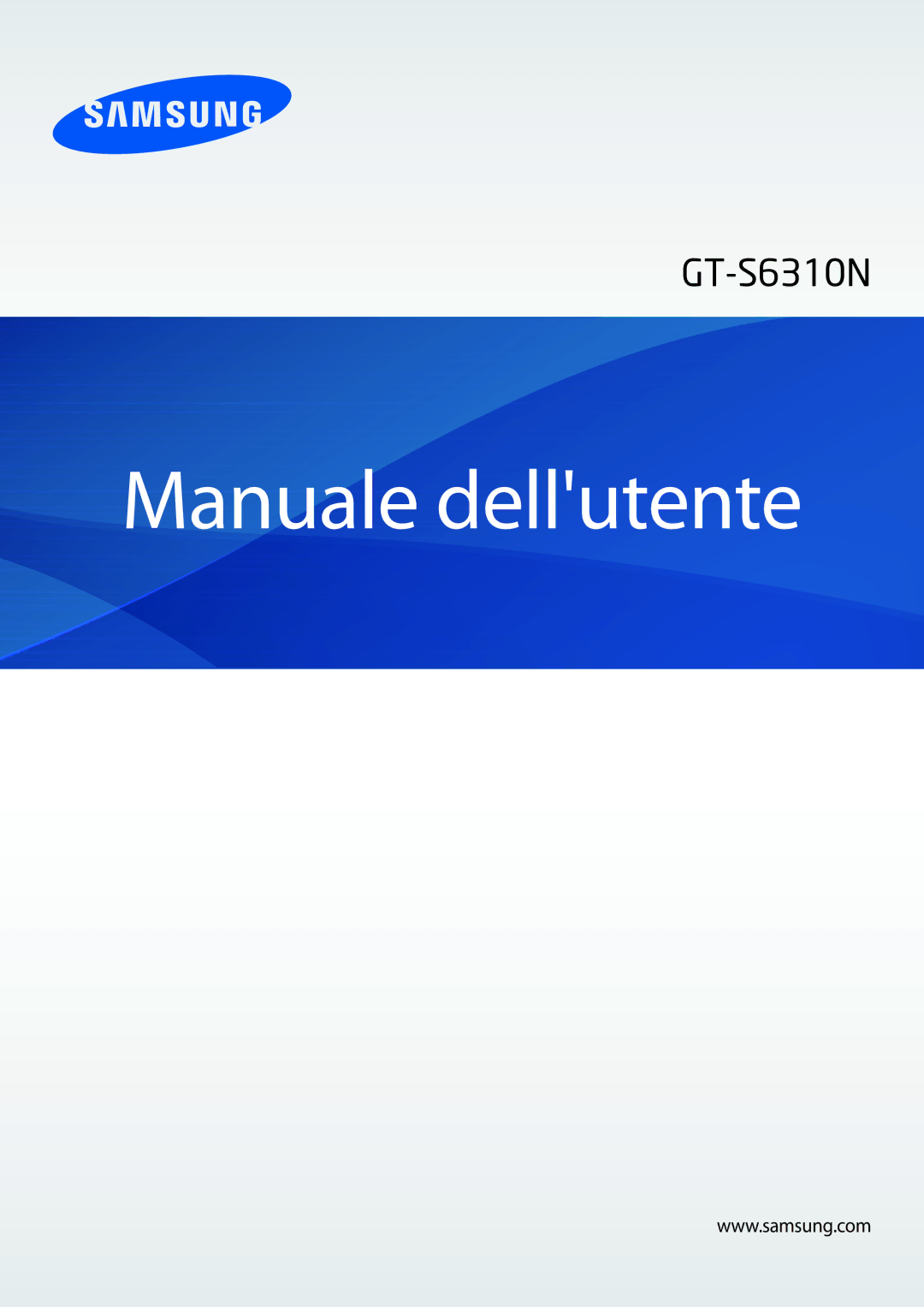 Samsung GT-S6310DBNITV, GT-S6310MSNITV, GT-S6310ZWNITV, GT-S6310ZWNWIN, GT-S6310MSNWIN manual Manuale dellutente 