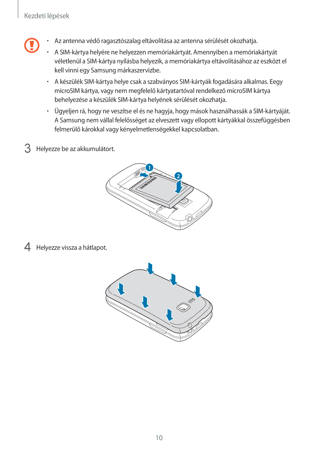 Samsung GT2S6310DBAXEH, GT-S6310WRAGBL, GT-S6310MSAGBL manual Helyezze be az akkumulátort Helyezze vissza a hátlapot 