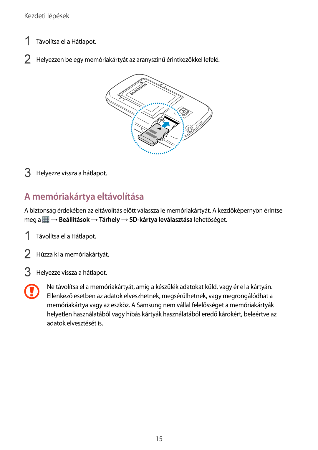 Samsung GT-S6310ZWAXEH, GT-S6310WRAGBL, GT-S6310MSAGBL, GT-S6310DBAGBL, GT-S6310ZWAGBL manual Memóriakártya eltávolítása 