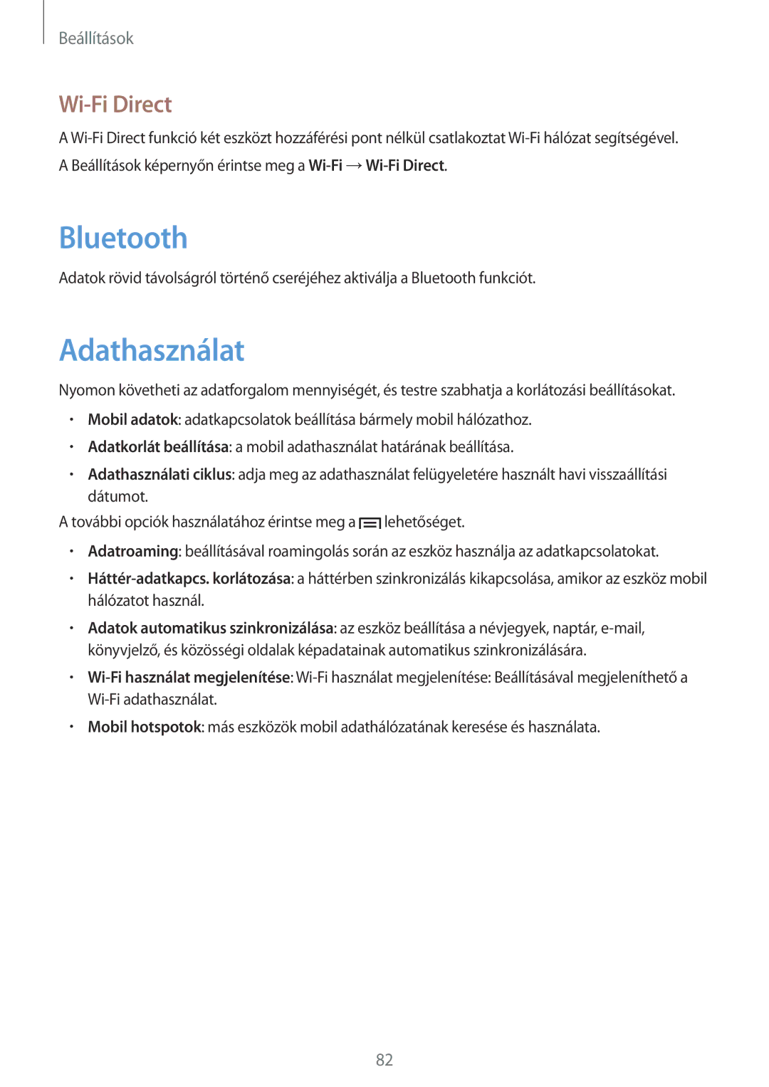 Samsung GT-S6310DBAGBL, GT-S6310WRAGBL, GT-S6310MSAGBL, GT-S6310ZWAGBL, GT-S6310MSAXEO manual Adathasználat, Wi-Fi Direct 