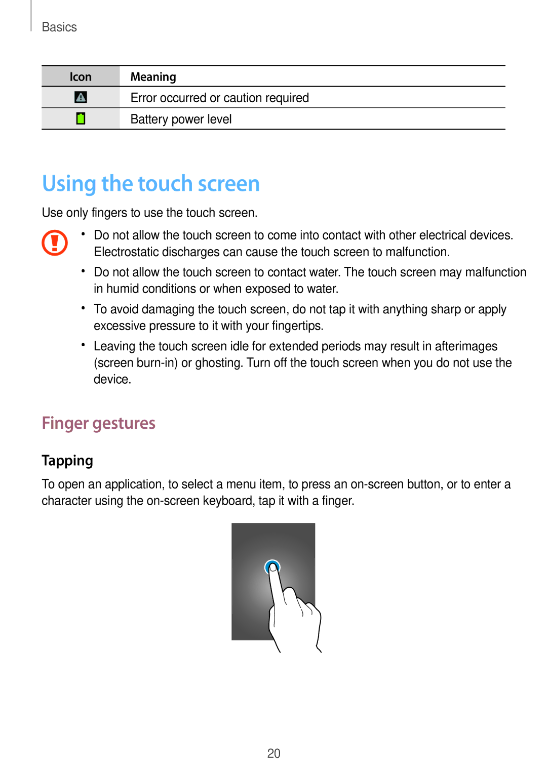 Samsung GT2S6310ZWAGBL, GT-S6310WRAYOG, GT-S6310DBAPHE, GT-S6310ZWATPH manual Using the touch screen, Finger gestures, Tapping 