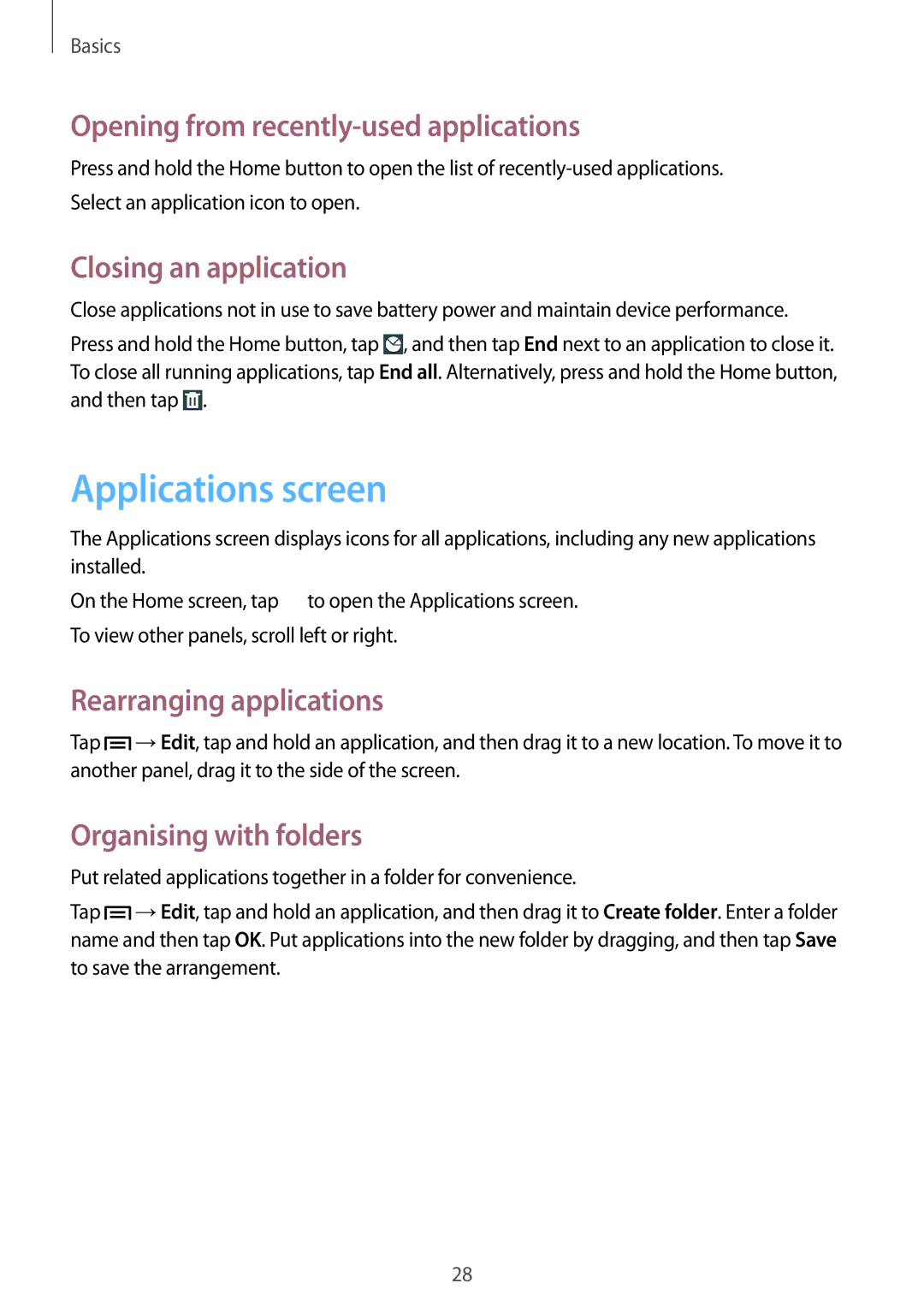 Samsung GT2S6310WRAMTL manual Applications screen, Opening from recently-used applications, Closing an application 