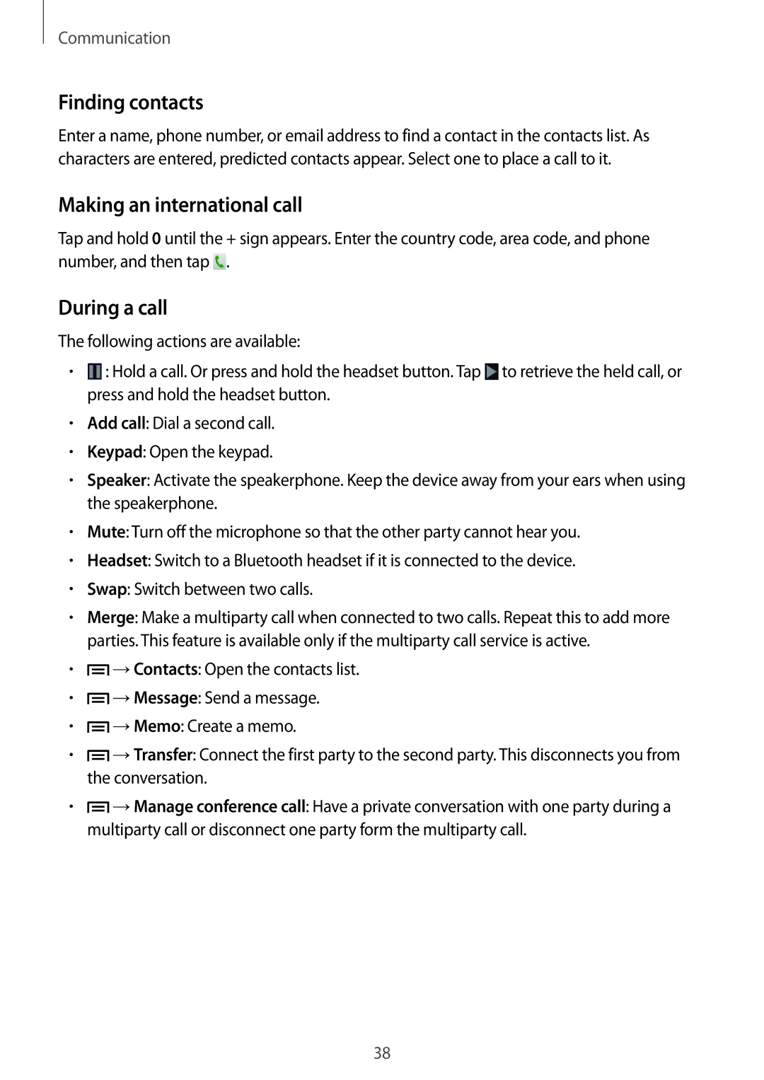 Samsung GT-S6310MSAXEO, GT-S6310WRAYOG, GT-S6310DBAPHE manual Finding contacts, Making an international call, During a call 