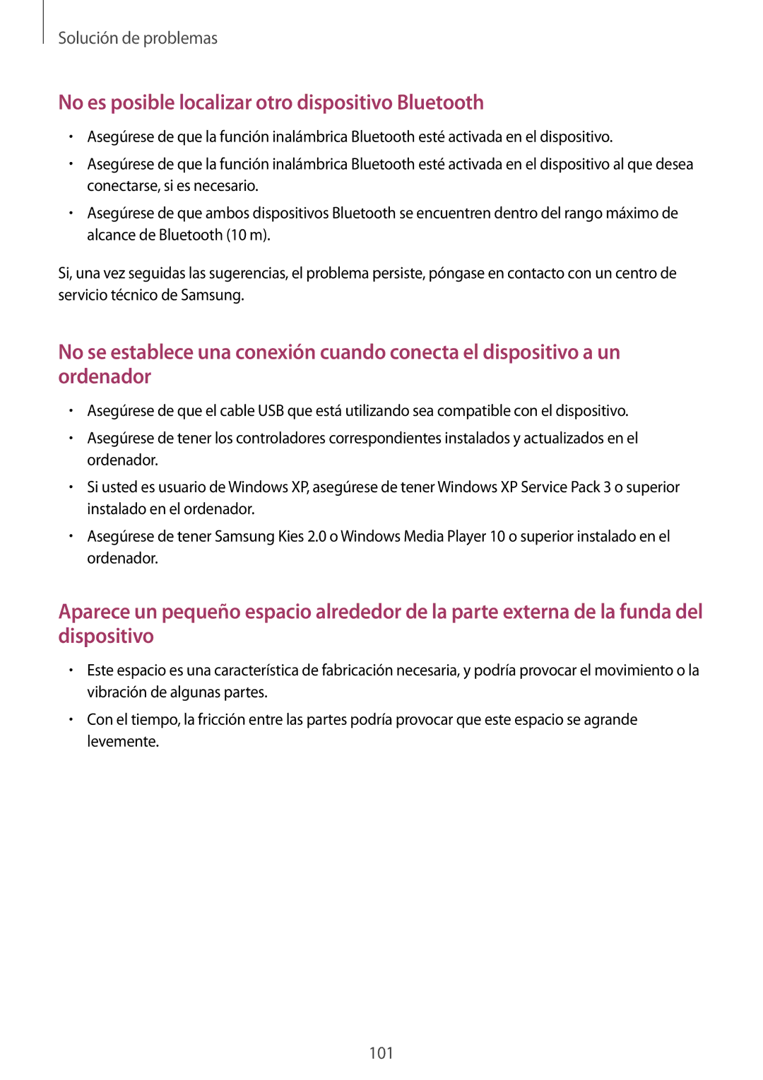 Samsung GT-S6310ZWAYOG, GT-S6310WRAYOG, GT-S6310DBAPHE, GT-S6310ZWATPH No es posible localizar otro dispositivo Bluetooth 