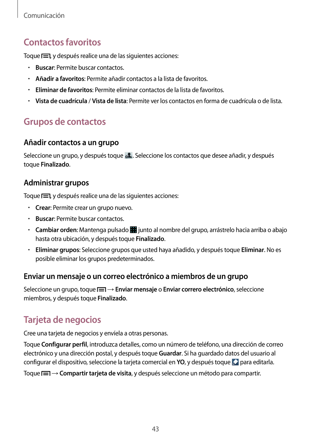 Samsung GT-S6310DBAPHE manual Contactos favoritos, Grupos de contactos, Tarjeta de negocios, Añadir contactos a un grupo 