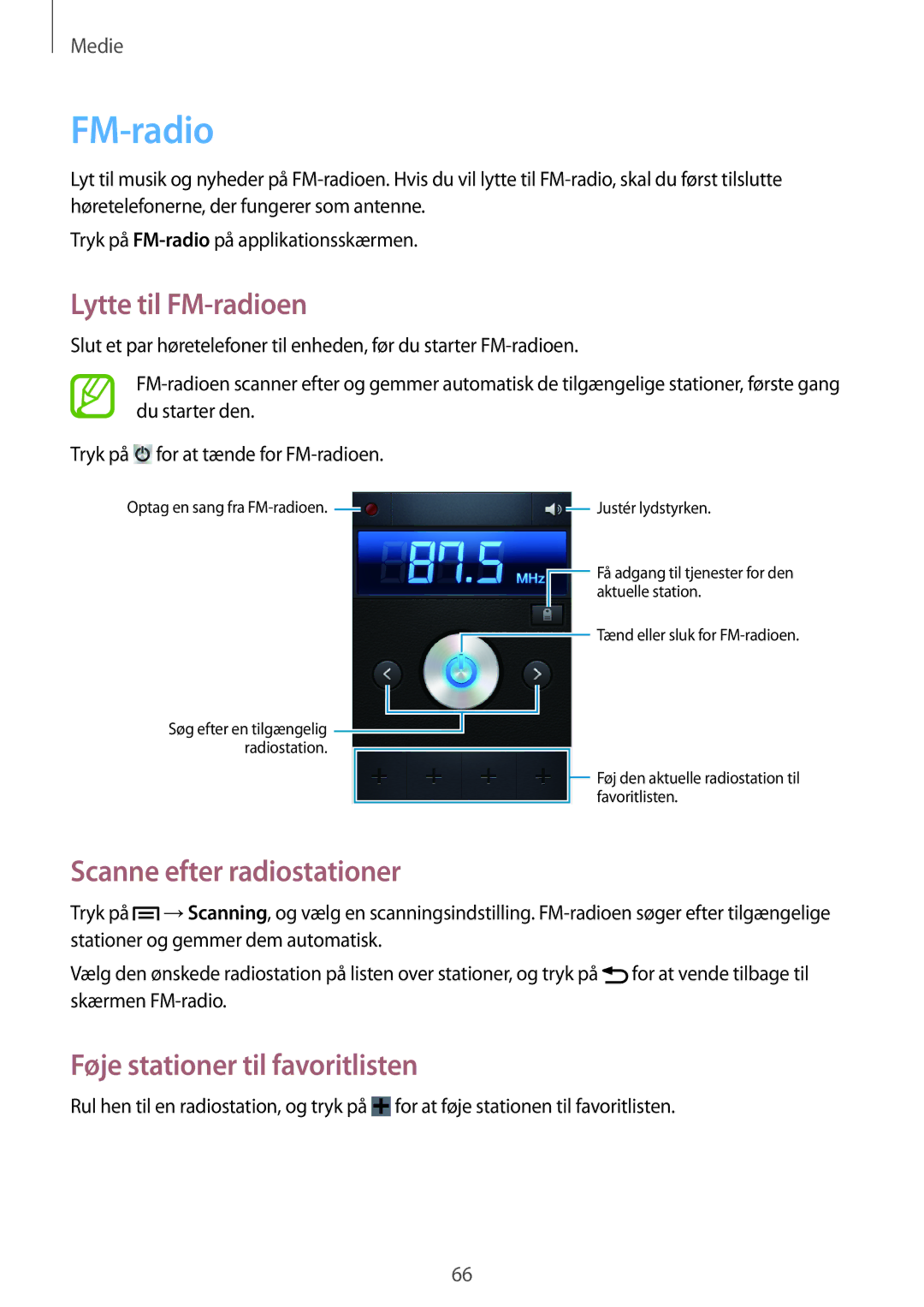 Samsung GT-S6310ZWANEE manual Lytte til FM-radioen, Scanne efter radiostationer, Føje stationer til favoritlisten 