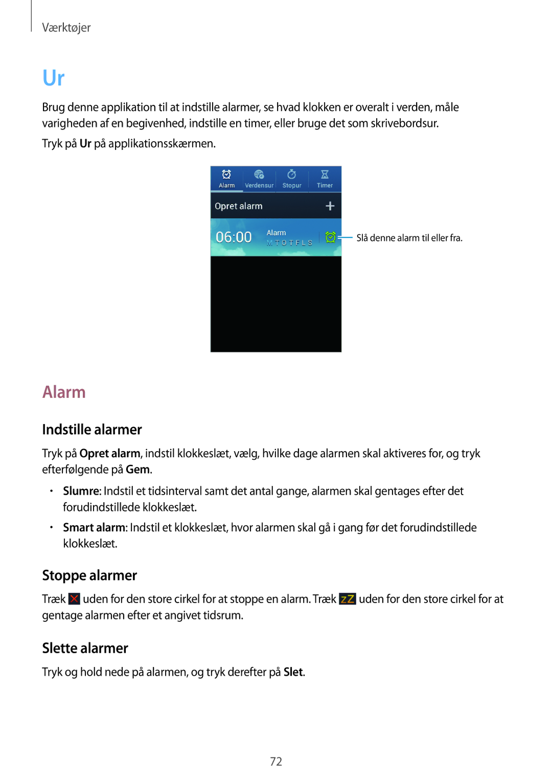 Samsung GT-S6310DBANEE, GT-S6310YBANEE, GT-S6310ZWANEE manual Alarm, Indstille alarmer, Stoppe alarmer, Slette alarmer 