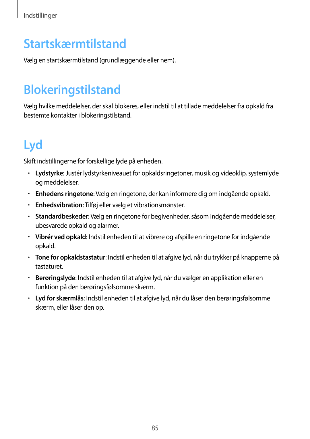 Samsung GT-S6310YBANEE, GT-S6310ZWANEE, GT-S6310DBANEE, GT-S6310MSANEE manual Startskærmtilstand, Blokeringstilstand, Lyd 