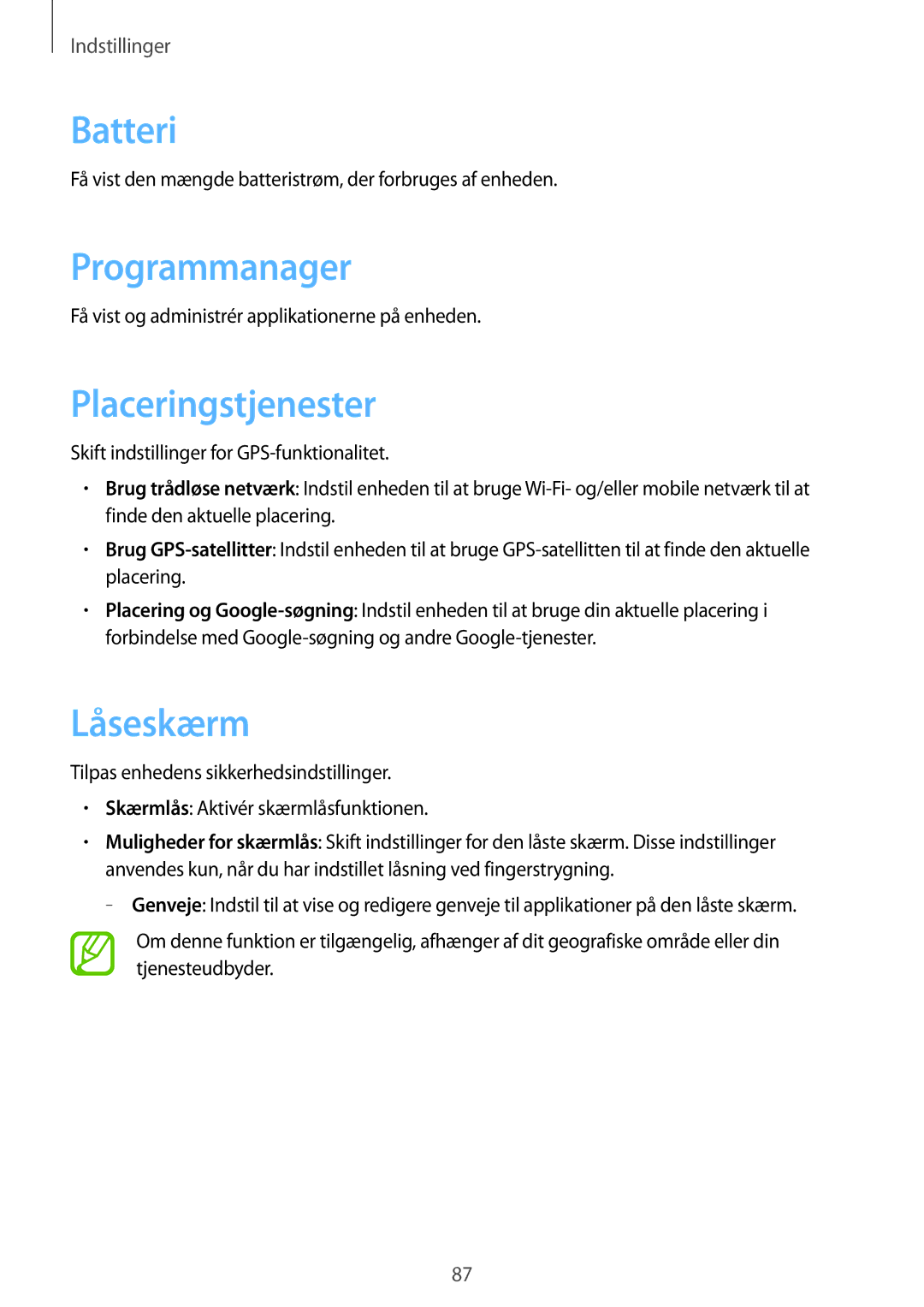 Samsung GT-S6310DBANEE, GT-S6310YBANEE, GT-S6310ZWANEE manual Batteri, Programmanager, Placeringstjenester, Låseskærm 