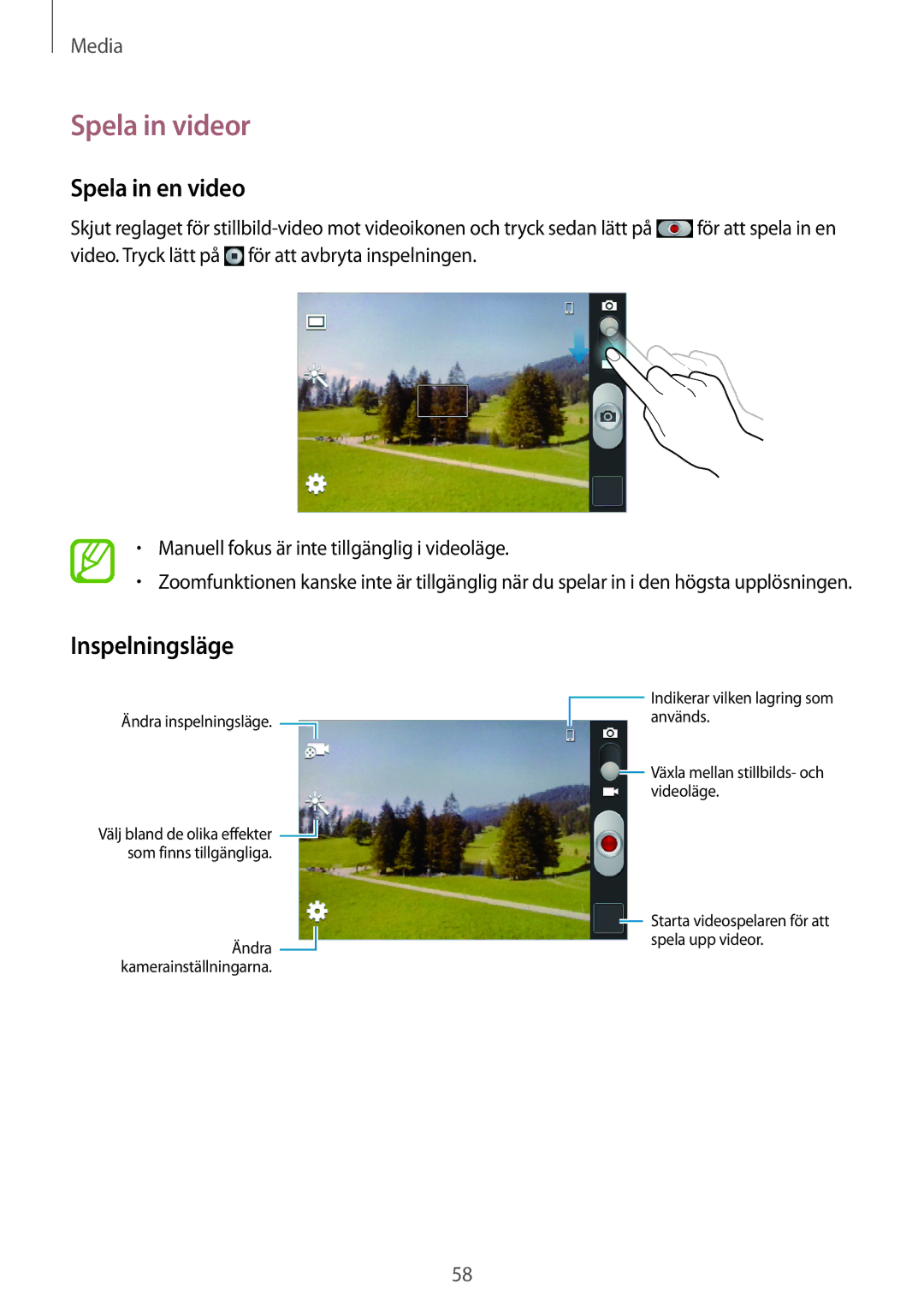 Samsung GT-S6310MSANEE, GT-S6310YBANEE, GT-S6310ZWANEE, GT-S6310DBANEE Spela in videor, Spela in en video, Inspelningsläge 