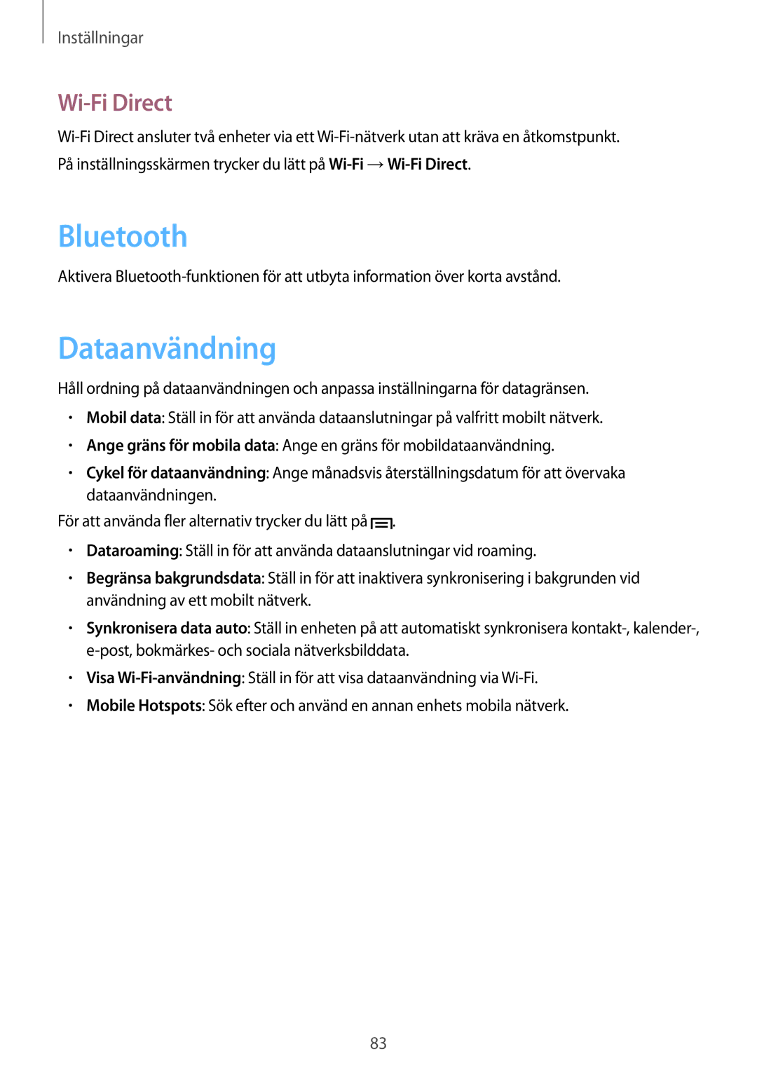 Samsung GT-S6310MSANEE, GT-S6310YBANEE, GT-S6310ZWANEE, GT-S6310DBANEE, GT-S6310WRANEE manual Dataanvändning, Wi-Fi Direct 