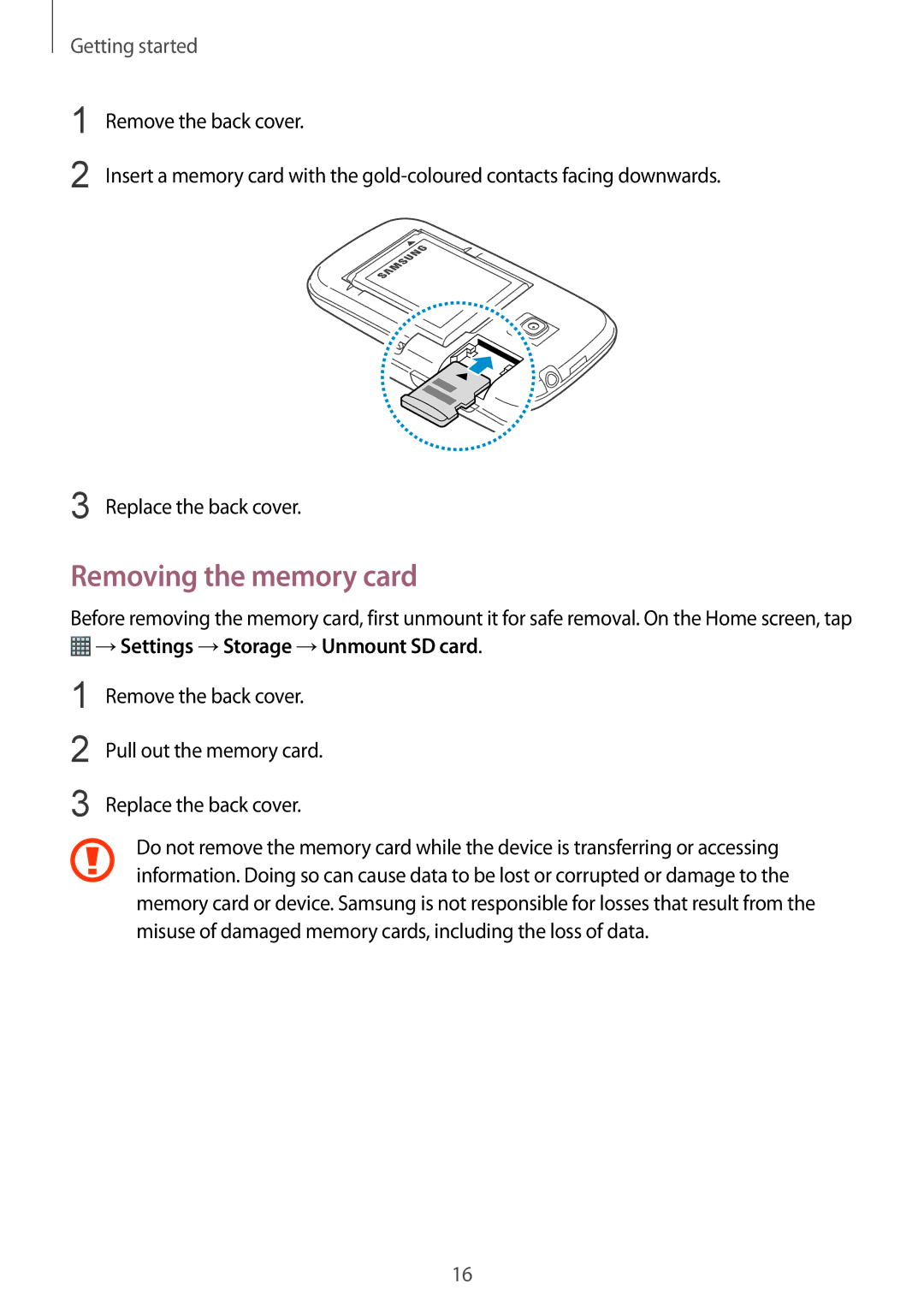 Samsung GT-S6310ZWNDBT, GT-S6310ZWNDTR, GT-S6310ZWNVID manual Removing the memory card, →Settings →Storage →Unmount SD card 