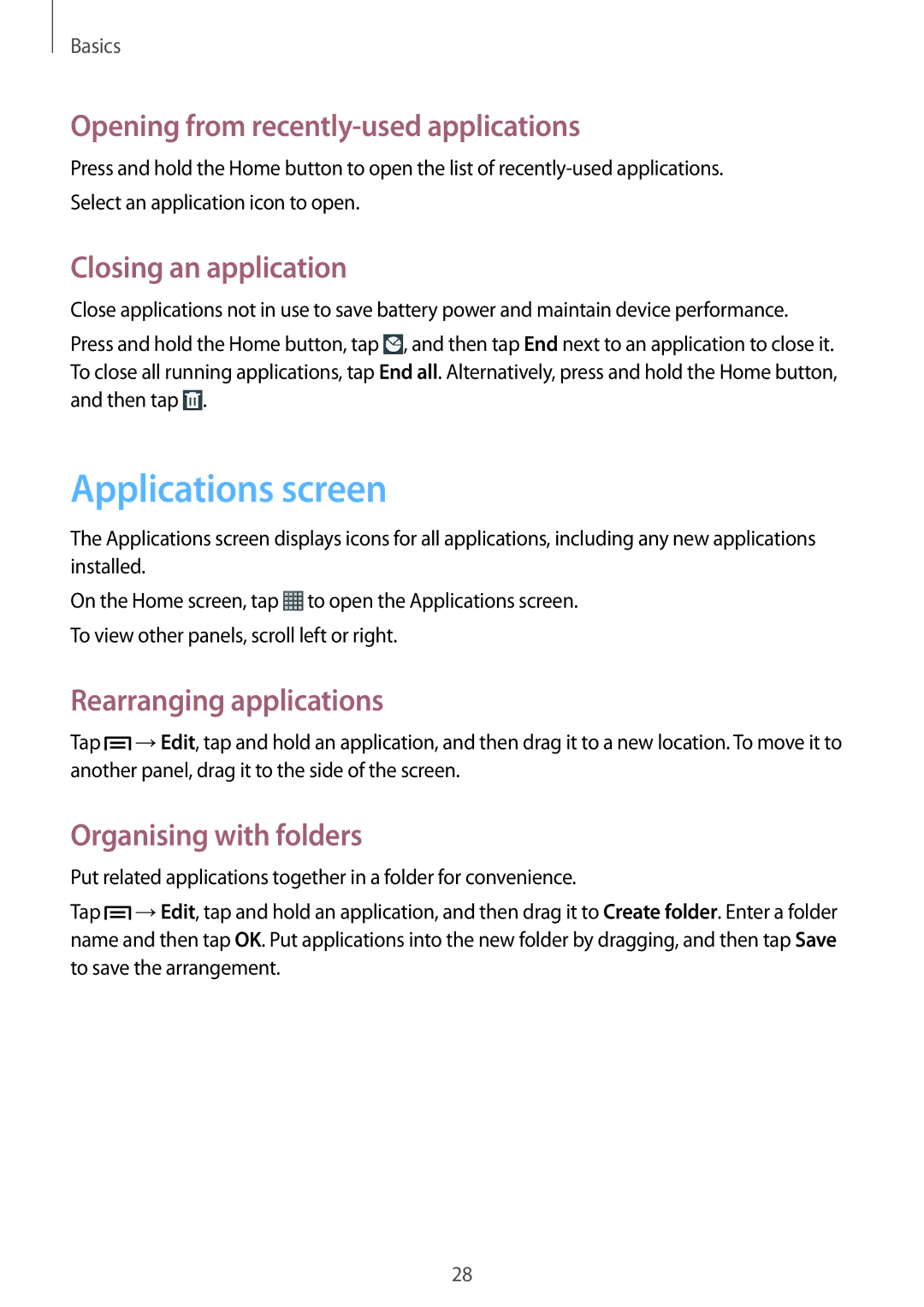 Samsung GT-S6310DBNFTM manual Applications screen, Opening from recently-used applications, Closing an application 