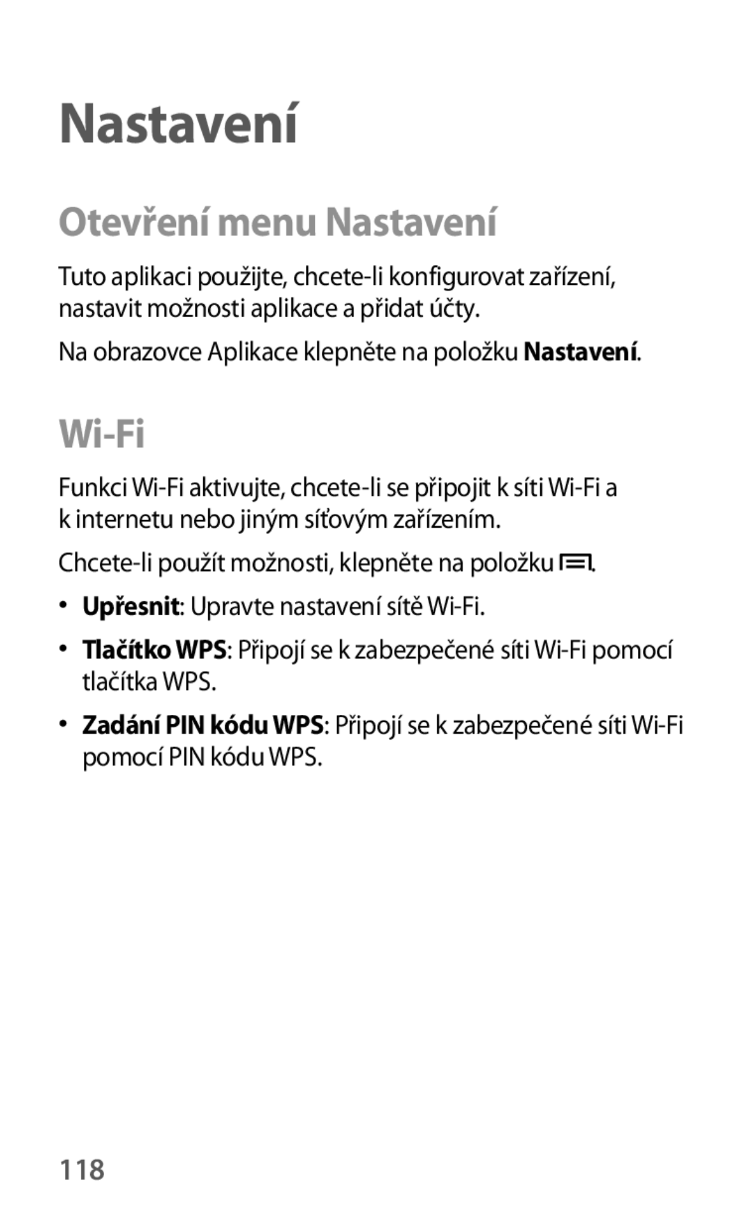 Samsung GT-S6310DBNIDE, GT-S6310ZWNTPL, GT-S6310MSNTRG, GT2S6310ZWNTMS manual Otevření menu Nastavení, Wi-Fi, 118 