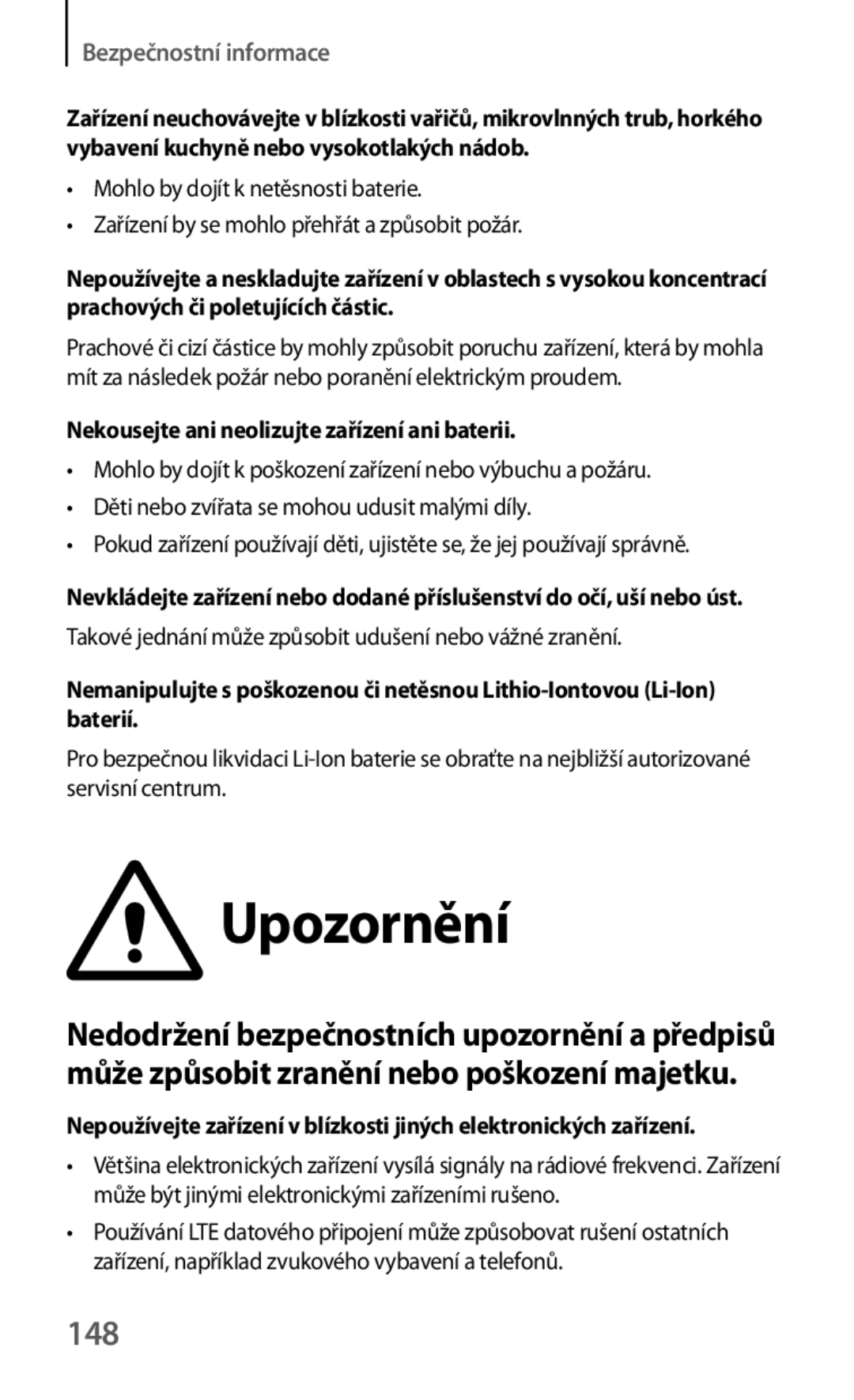 Samsung GT-S6310ZWNORS, GT-S6310ZWNTPL, GT-S6310MSNTRG, GT2S6310ZWNTMS 148, Nekousejte ani neolizujte zařízení ani baterii 