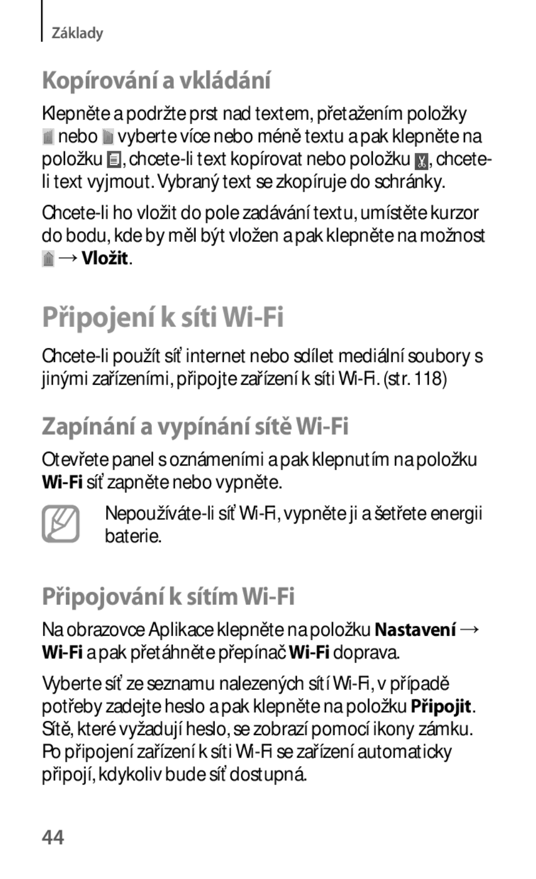 Samsung GT-S6310MSNO2C manual Připojení k síti Wi-Fi, Kopírování a vkládání, Zapínání a vypínání sítě Wi-Fi, →Vložit 