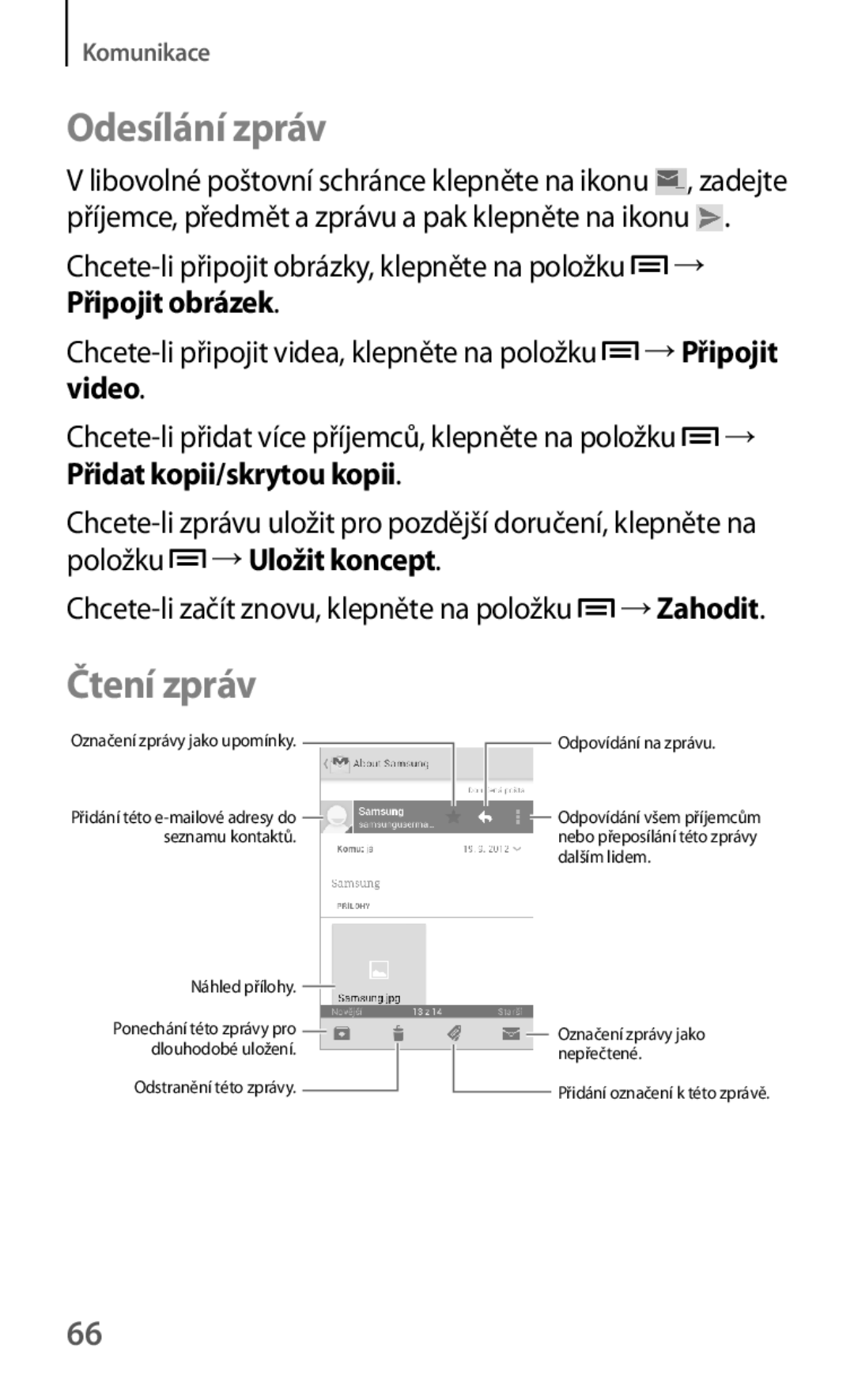 Samsung GT2S6310WRNETL, GT-S6310ZWNTPL, GT-S6310MSNTRG manual Chcete-li připojit videa, klepněte na položku →Připojit 