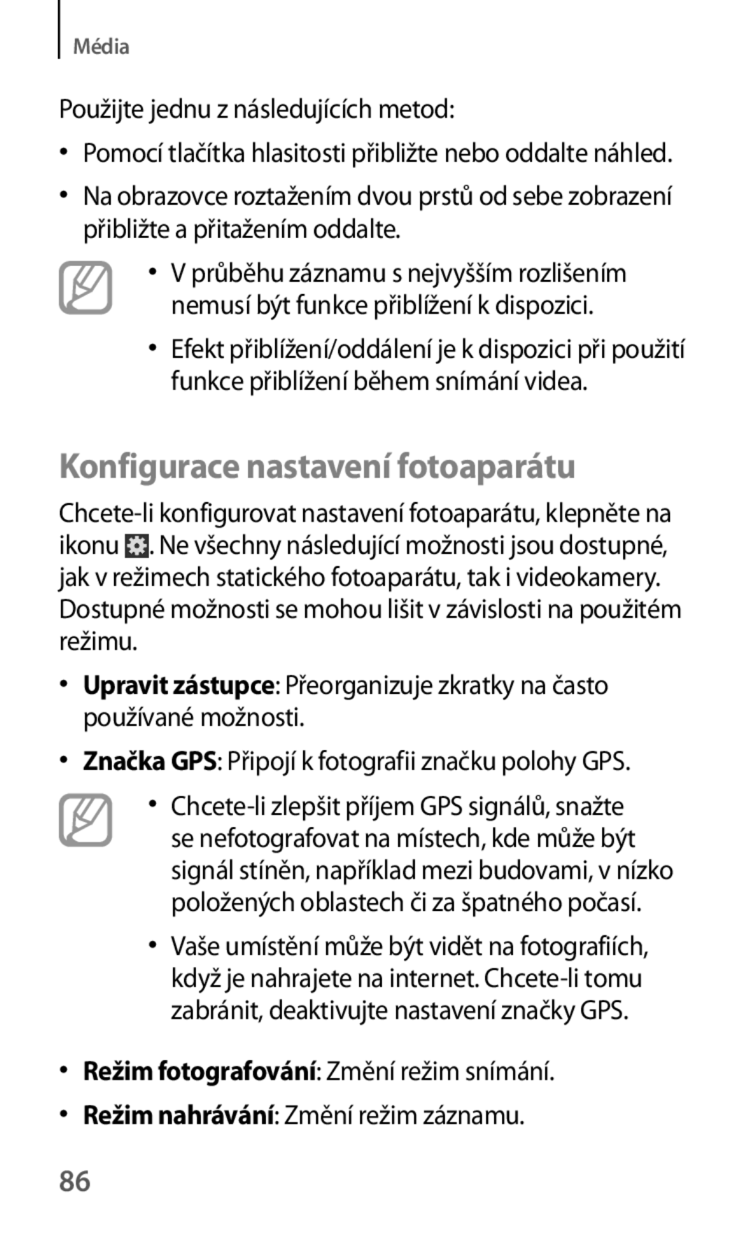 Samsung GT2S6310DBNORS, GT-S6310ZWNTPL manual Konfigurace nastavení fotoaparátu, Použijte jednu z následujících metod 