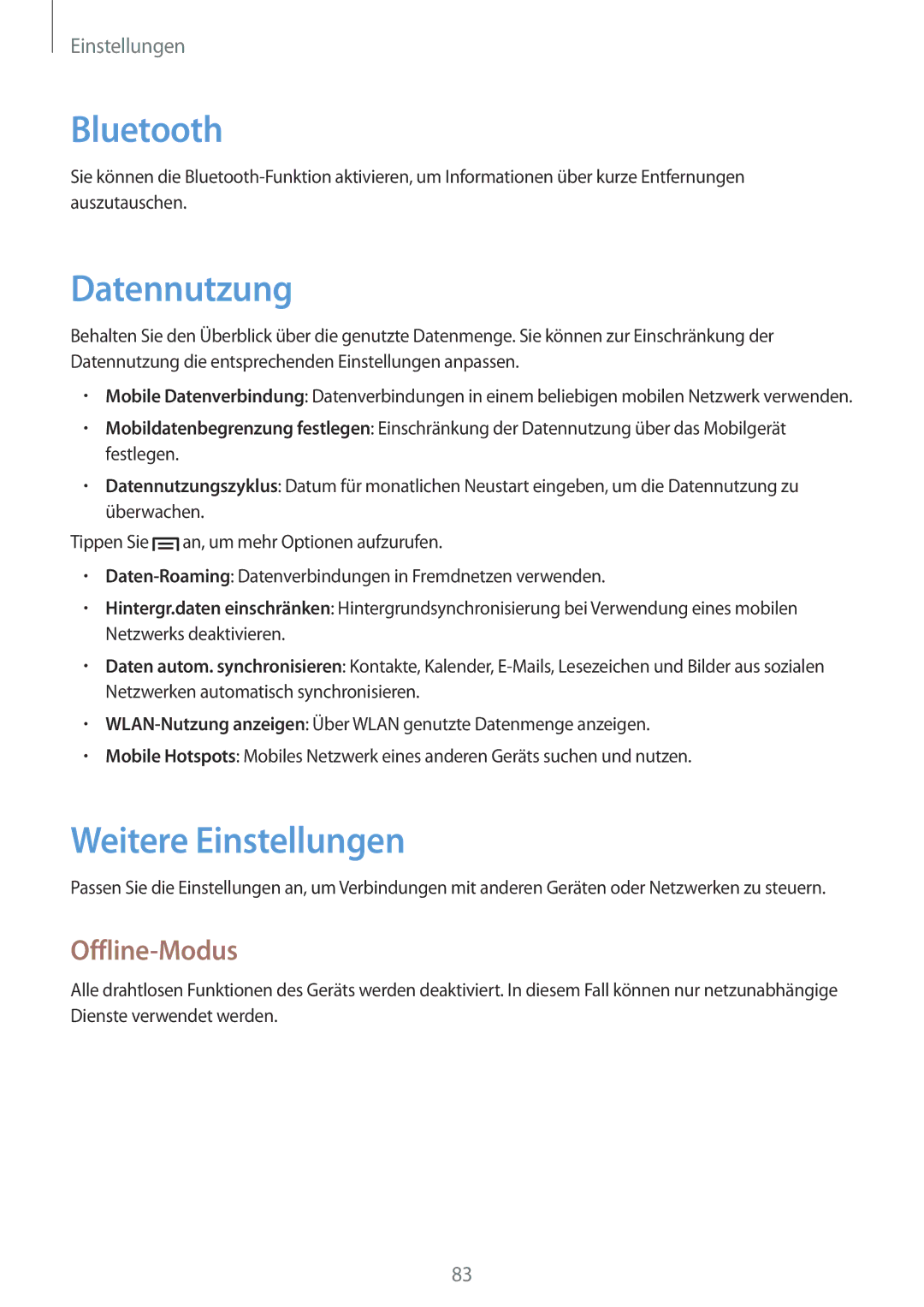 Samsung GT-S6312ZWADBT, GT-S6312ZWATPH, GT2S6312ZWADBT, GT2S6312DBADBT Datennutzung, Weitere Einstellungen, Offline-Modus 