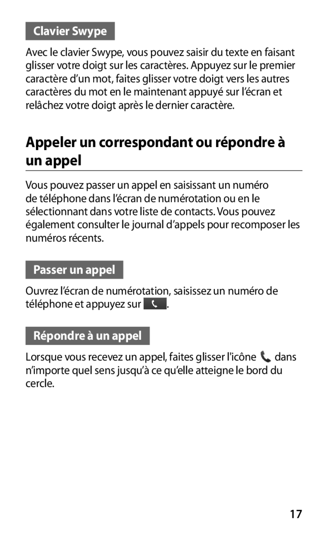 Samsung GT-S6500XKSFTM, GT-S6500HAAXEF Appeler un correspondant ou répondre à un appel, Clavier Swype, Passer un appel 