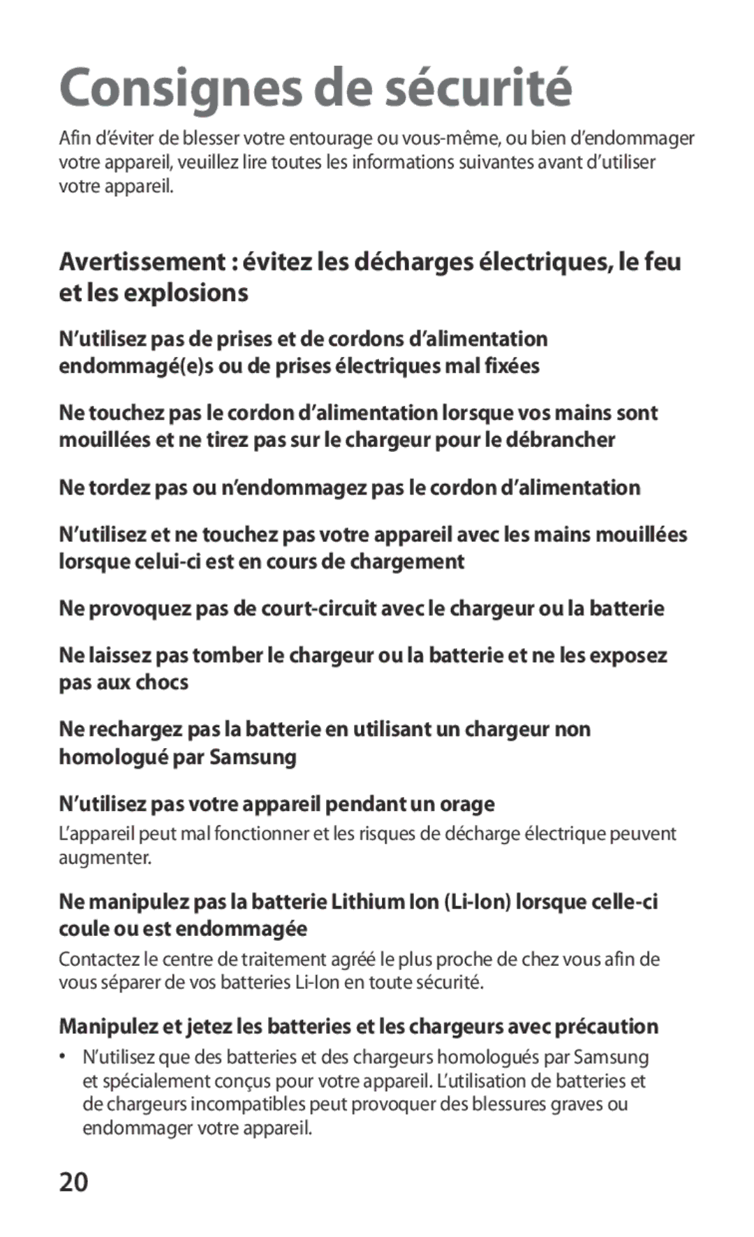 Samsung GT-S6500ZYAXEF, GT-S6500HAAXEF, GT-S6500XKSNRJ, GT-S6500ZYAFTM, GT-S6500XKAFTM, GT-S6500XKSXEF Consignes de sécurité 