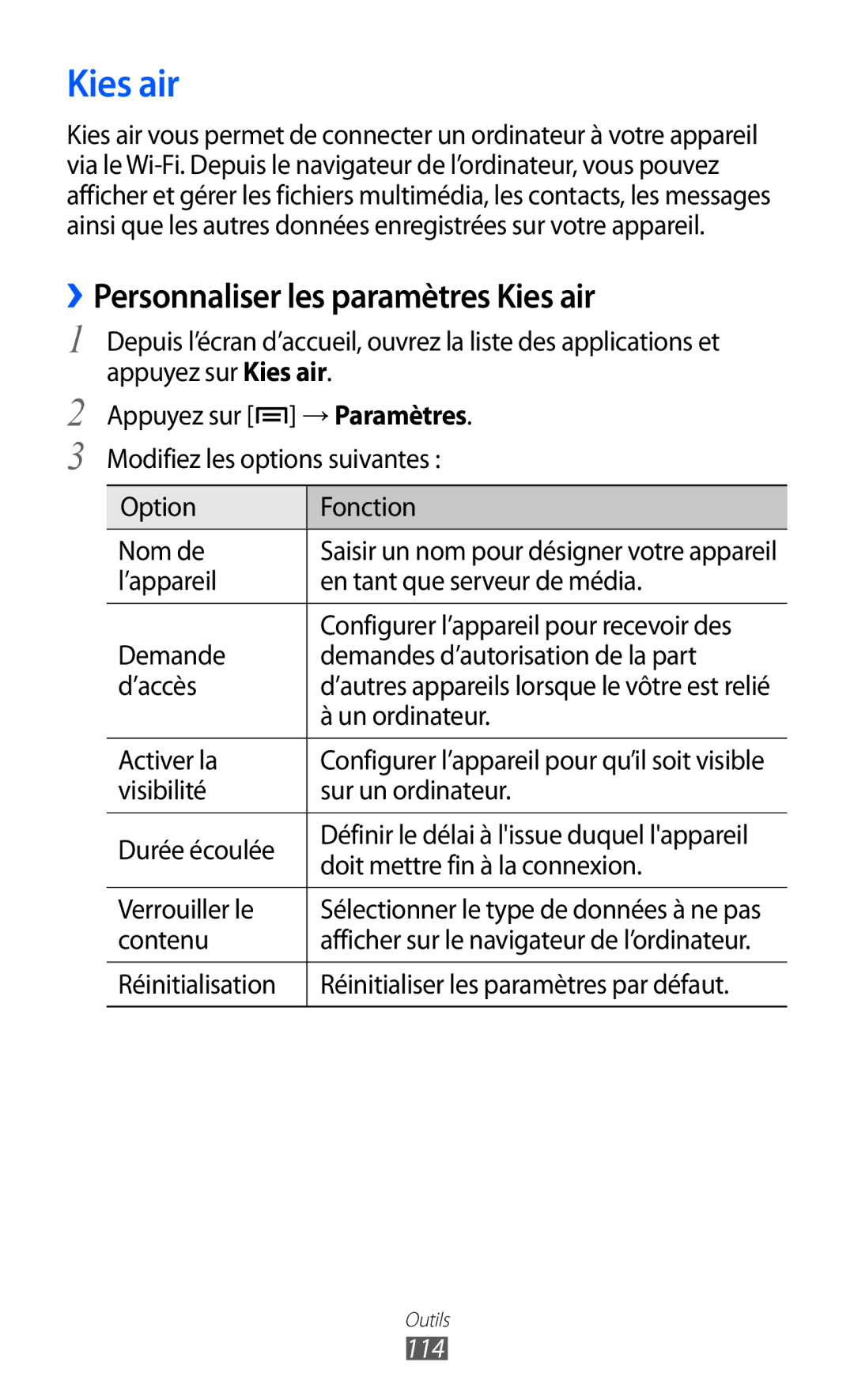 Samsung GT-S6500HAASFR, GT-S6500HAAXEF, GT-S6500XKSNRJ, GT-S6500ZYAXEF manual ››Personnaliser les paramètres Kies air, 114 