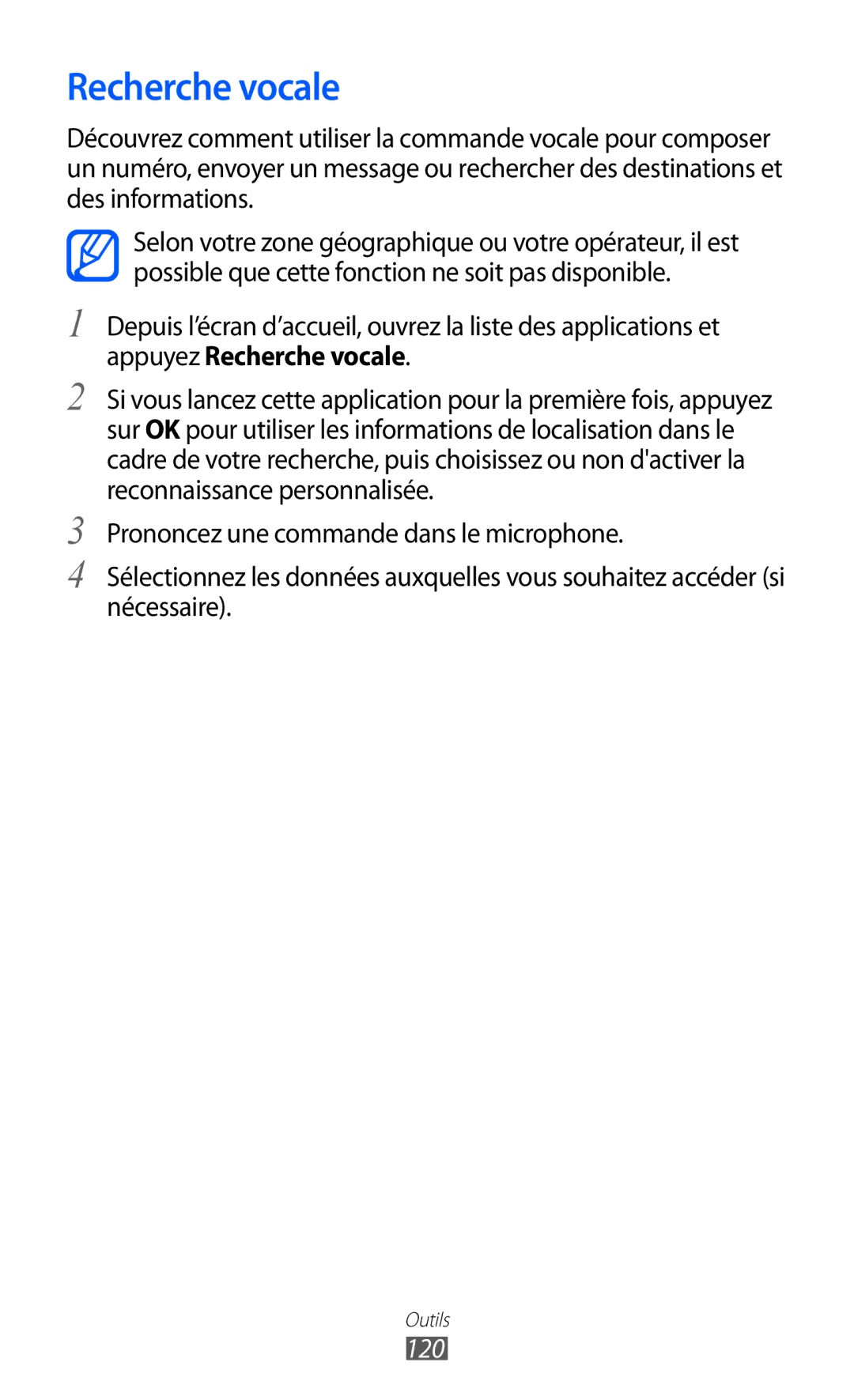 Samsung GT-S6500ZYAFTM, GT-S6500HAAXEF, GT-S6500XKSNRJ, GT-S6500ZYAXEF, GT-S6500XKAFTM, GT-S6500XKSXEF Recherche vocale, 120 