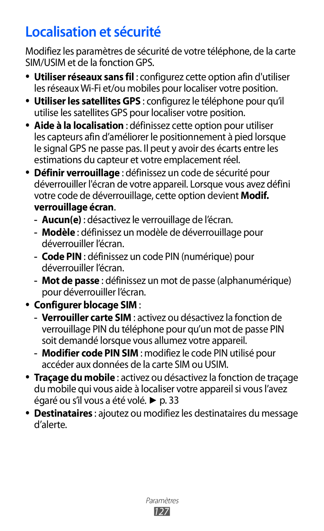 Samsung GT-S6500XKSNRJ, GT-S6500HAAXEF, GT-S6500ZYAXEF, GT-S6500ZYAFTM Localisation et sécurité, Configurer blocage SIM, 127 