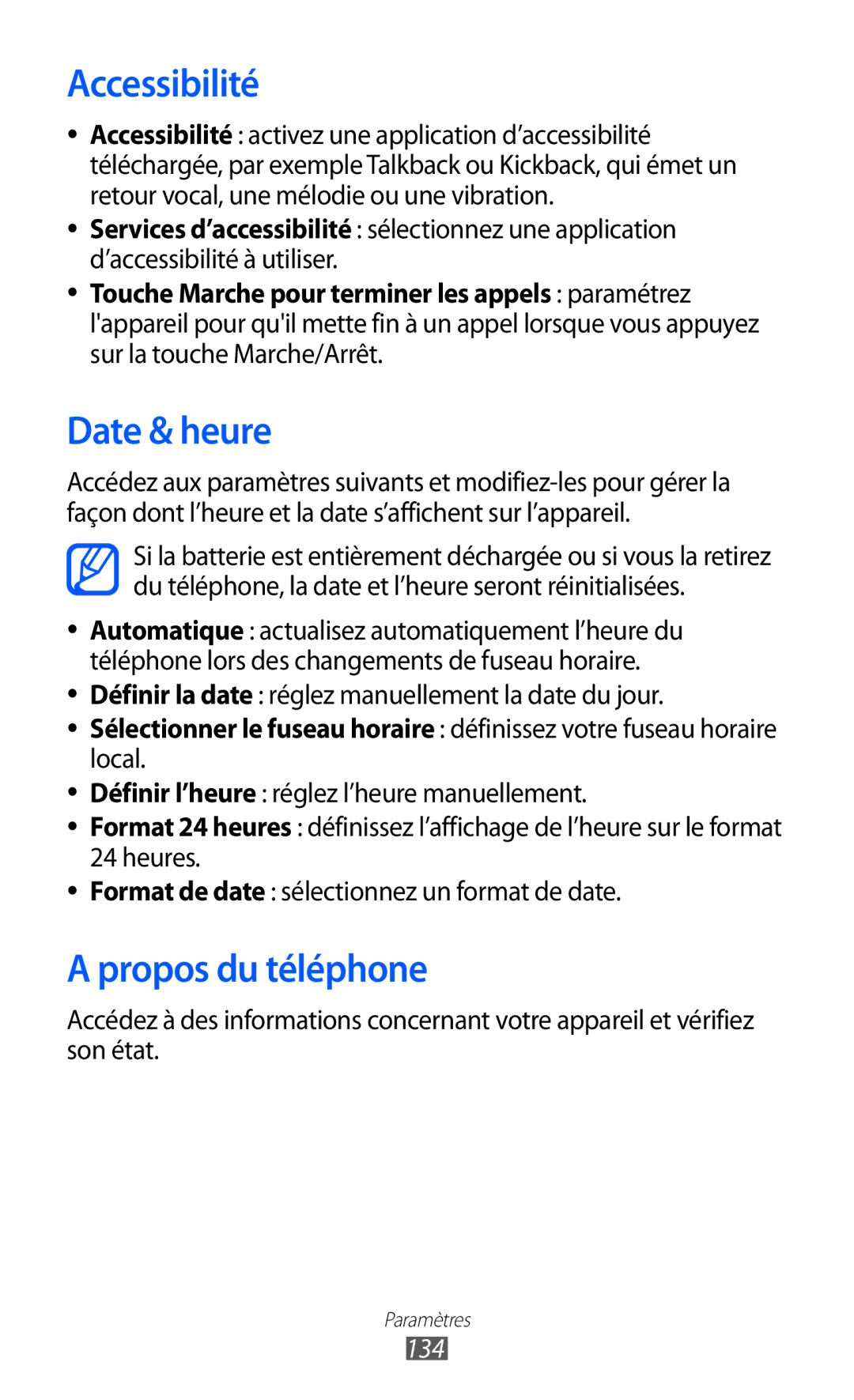 Samsung GT-S6500XKSFTM, GT-S6500HAAXEF, GT-S6500XKSNRJ, GT-S6500ZYAXEF Accessibilité, Date & heure, Propos du téléphone, 134 