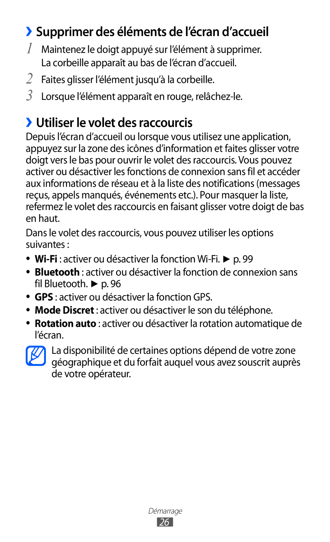 Samsung GT-S6500XKSFTM, GT-S6500HAAXEF ››Supprimer des éléments de l’écran d’accueil, ››Utiliser le volet des raccourcis 