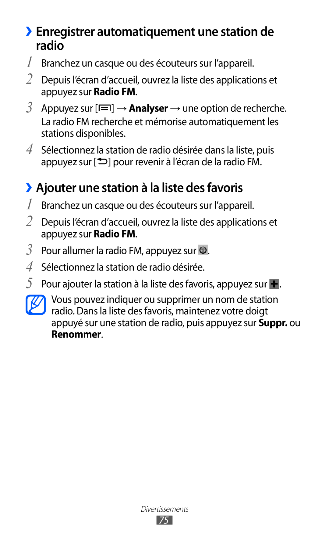 Samsung GT-S6500ZYAFTM ››Enregistrer automatiquement une station de radio, ››Ajouter une station à la liste des favoris 