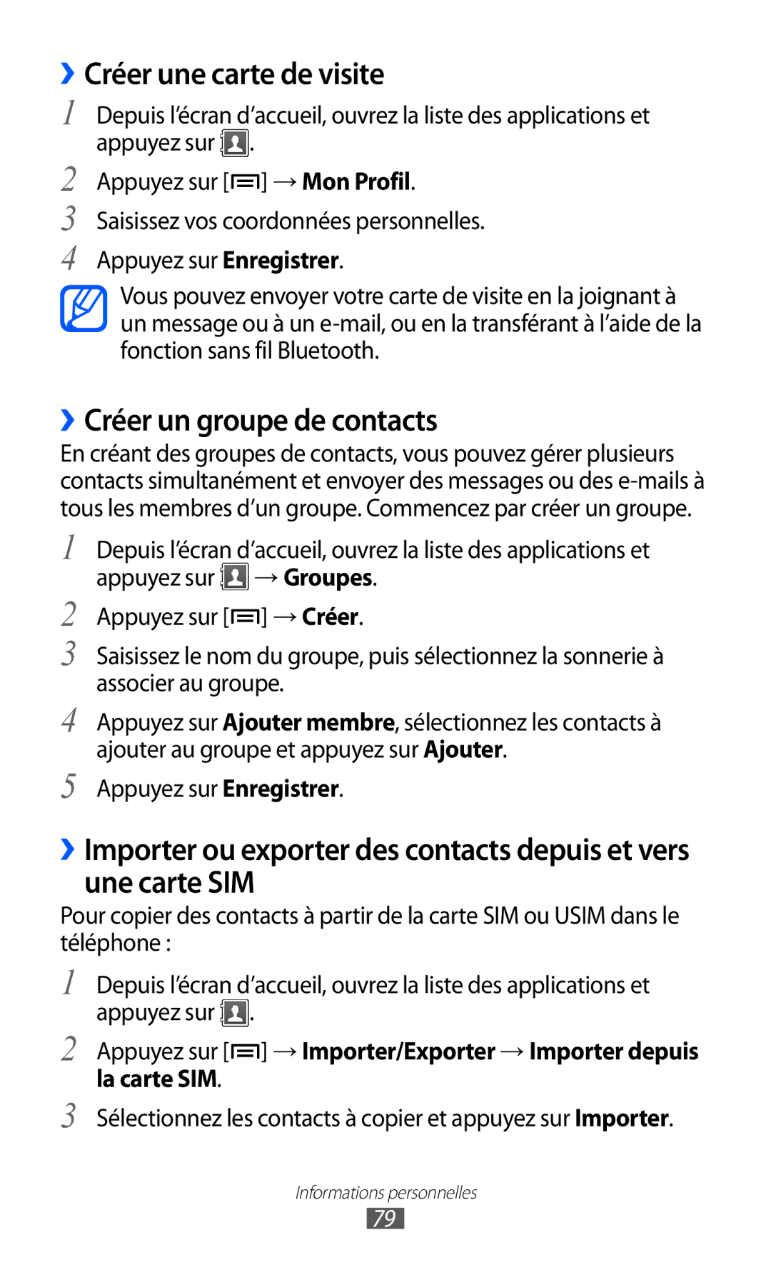 Samsung GT-S6500ZYASFR, GT-S6500HAAXEF, GT-S6500XKSNRJ manual ››Créer une carte de visite, ››Créer un groupe de contacts 