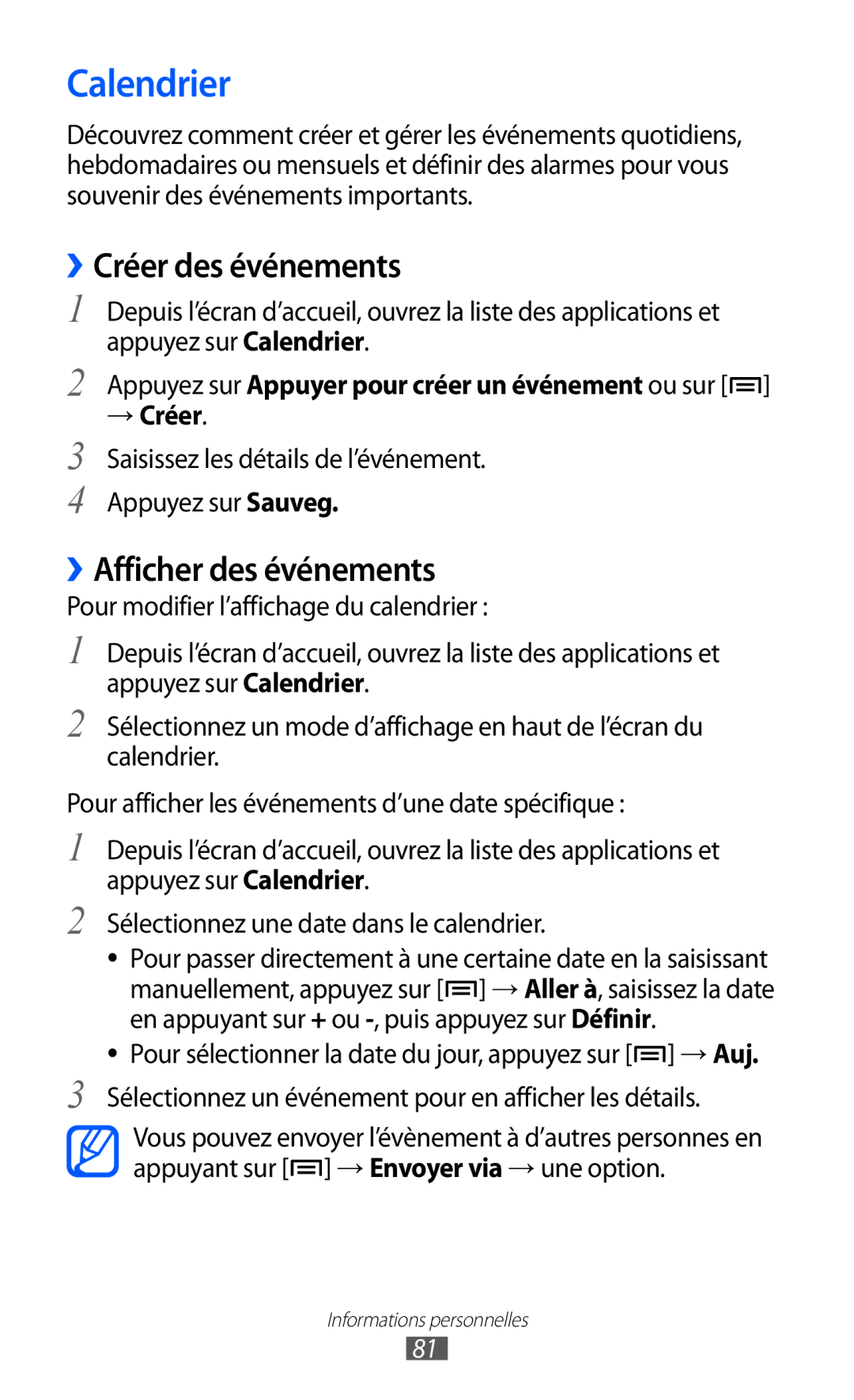 Samsung GT-S6500HAAXEF, GT-S6500XKSNRJ manual Calendrier, ››Créer des événements, ››Afficher des événements, → Créer 