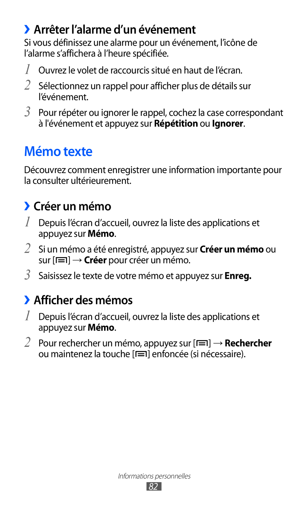 Samsung GT-S6500XKSNRJ manual Mémo texte, ››Arrêter l’alarme d’un événement, ››Créer un mémo, ››Afficher des mémos 