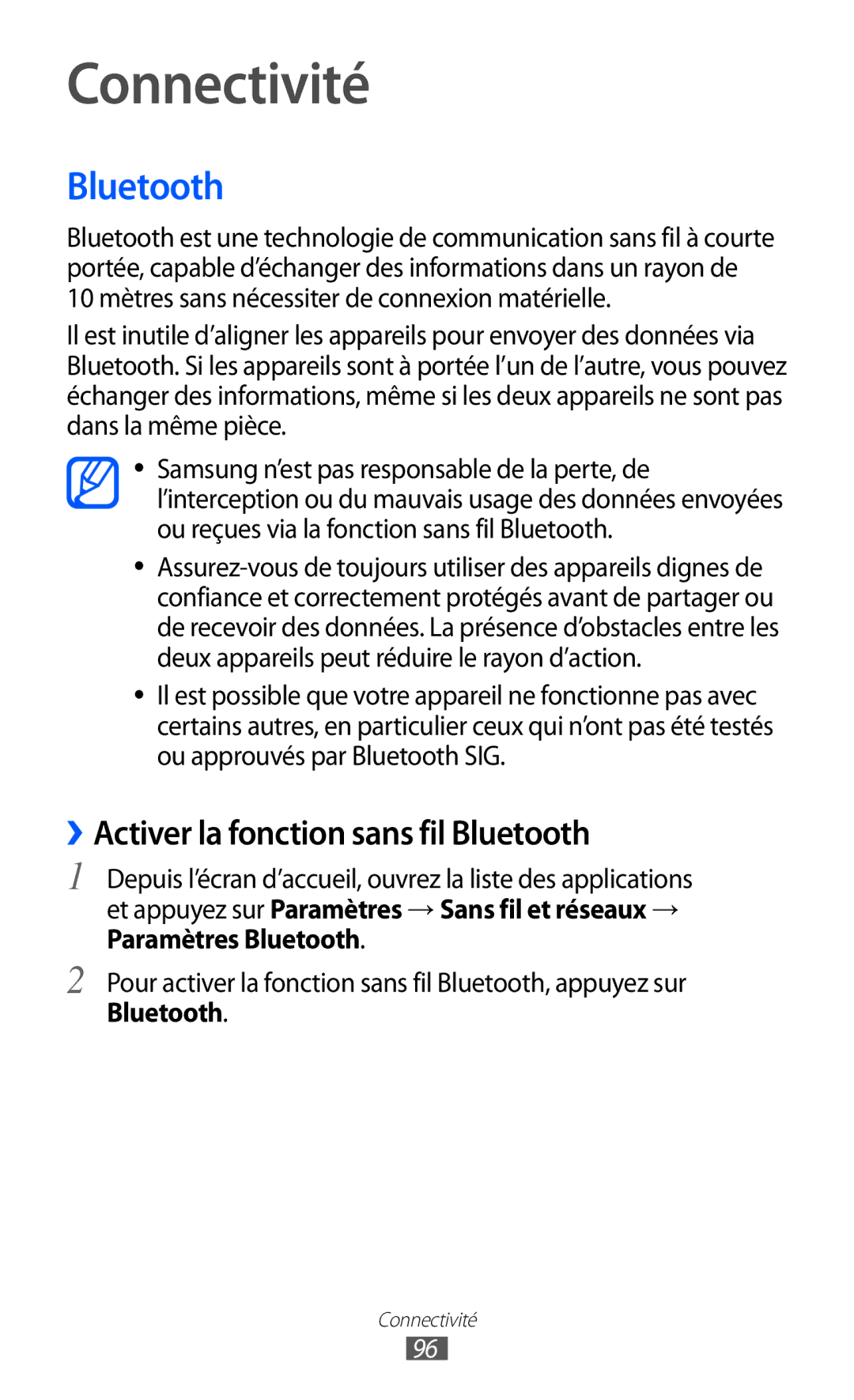 Samsung GT-S6500HAASFR, GT-S6500HAAXEF, GT-S6500XKSNRJ manual Connectivité, ››Activer la fonction sans fil Bluetooth 