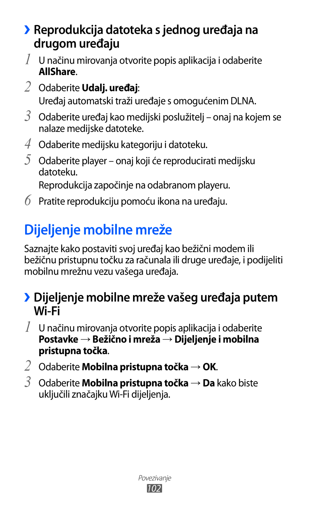 Samsung GT-S6500HADVIP manual Dijeljenje mobilne mreže, ››Reprodukcija datoteka s jednog uređaja na drugom uređaju, Wi-Fi 