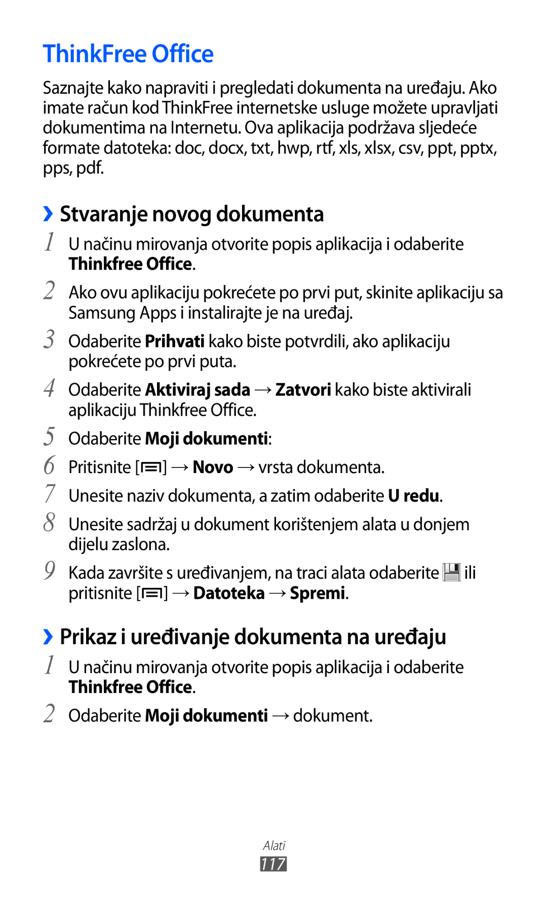 Samsung GT-S6500ZYAVIP manual ThinkFree Office, ››Stvaranje novog dokumenta, ››Prikaz i uređivanje dokumenta na uređaju 