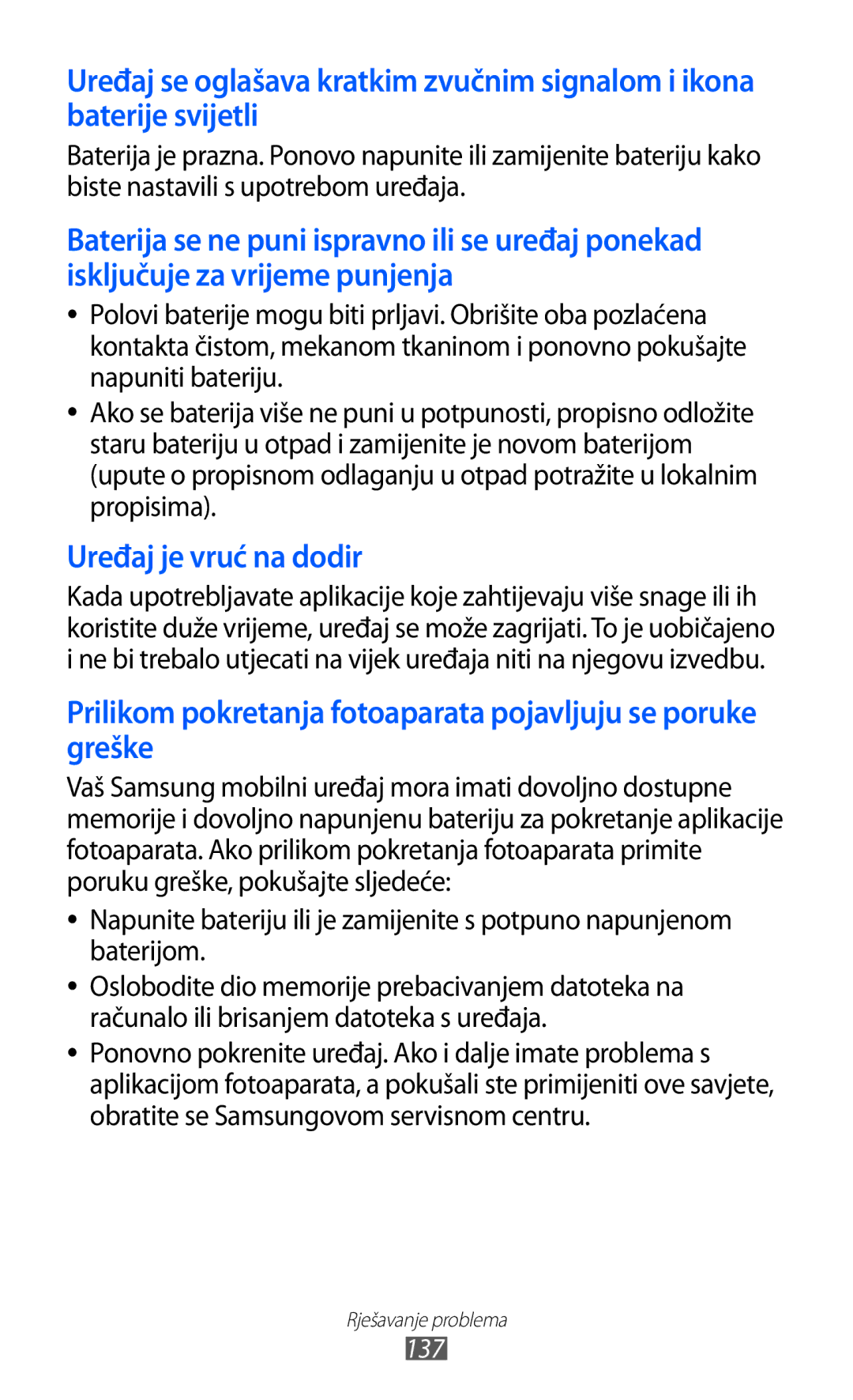 Samsung GT-S6500ZYDVIP, GT-S6500HADTWO, GT2S6500HADVIP, GT-S6500ZYDBON, GT-S6500HADVIP, GT2S6500ZYDCRO Uređaj je vruć na dodir 