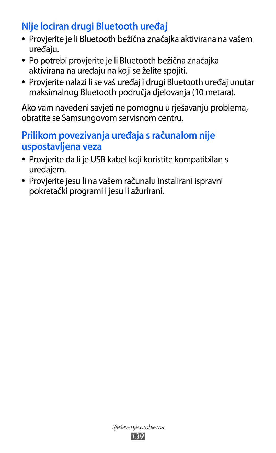 Samsung GT-S6500ZYAVIP, GT-S6500HADTWO, GT2S6500HADVIP, GT-S6500ZYDBON, GT-S6500HADVIP Nije lociran drugi Bluetooth uređaj 