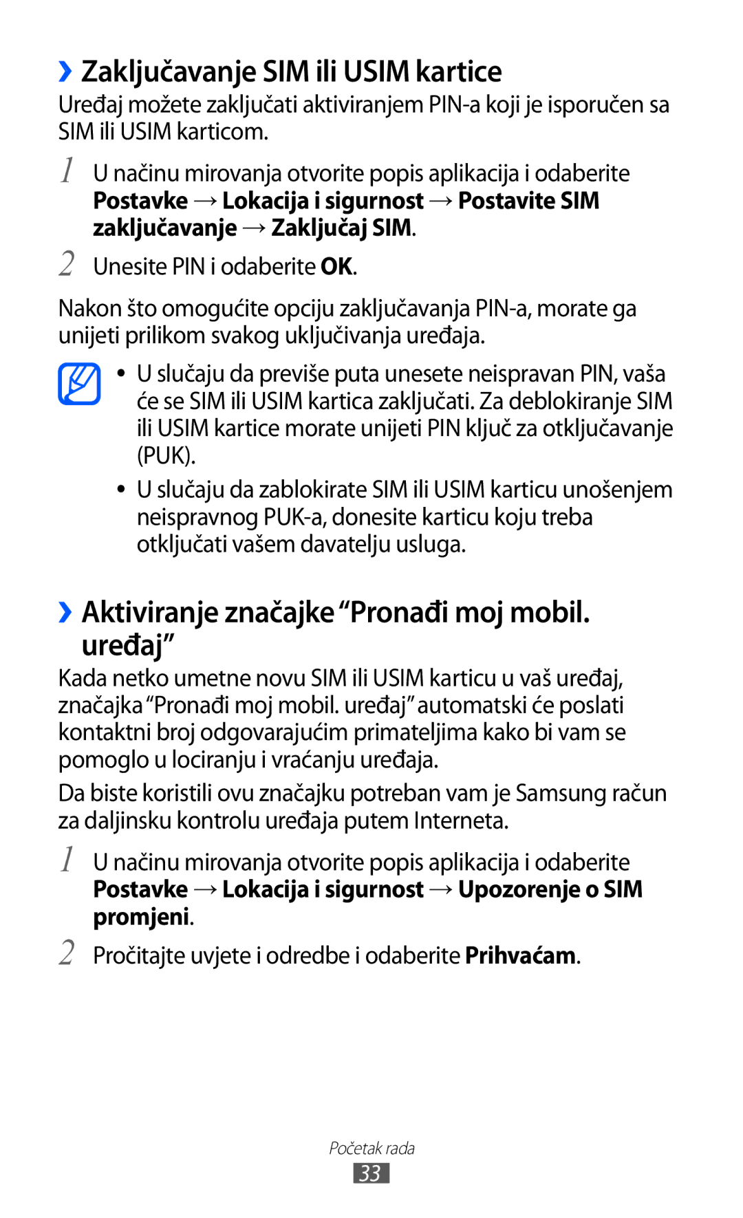 Samsung GT-S6500HADTWO manual ››Zaključavanje SIM ili Usim kartice, ››Aktiviranje značajkePronađi moj mobil. uređaj 