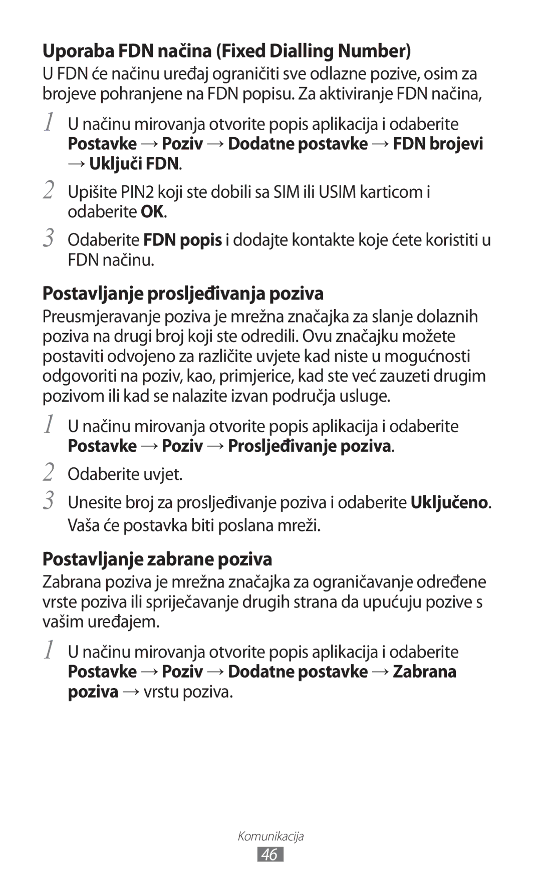 Samsung GT-S6500ZYDBON manual Postavke → Poziv → Prosljeđivanje poziva, Postavke → Poziv → Dodatne postavke → Zabrana 