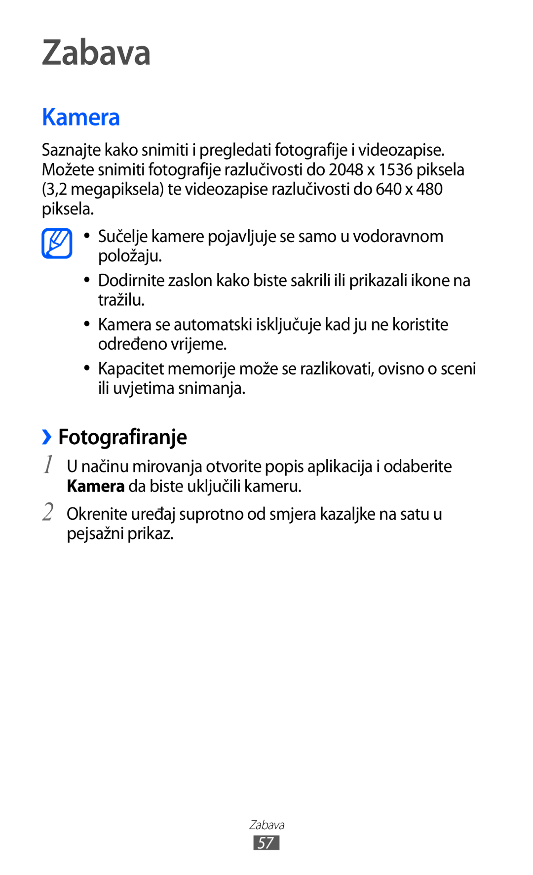 Samsung GT-S6500ZYDBON, GT-S6500HADTWO, GT2S6500HADVIP, GT-S6500HADVIP, GT2S6500ZYDCRO manual Zabava, Kamera, ››Fotografiranje 