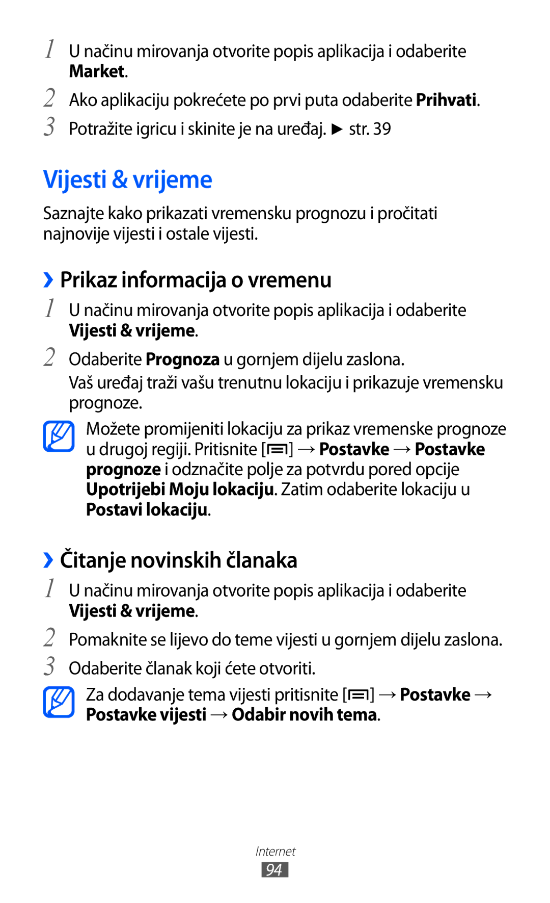 Samsung GT-S6500ZYDTSR, GT-S6500HADTWO manual Vijesti & vrijeme, ››Prikaz informacija o vremenu, ››Čitanje novinskih članaka 