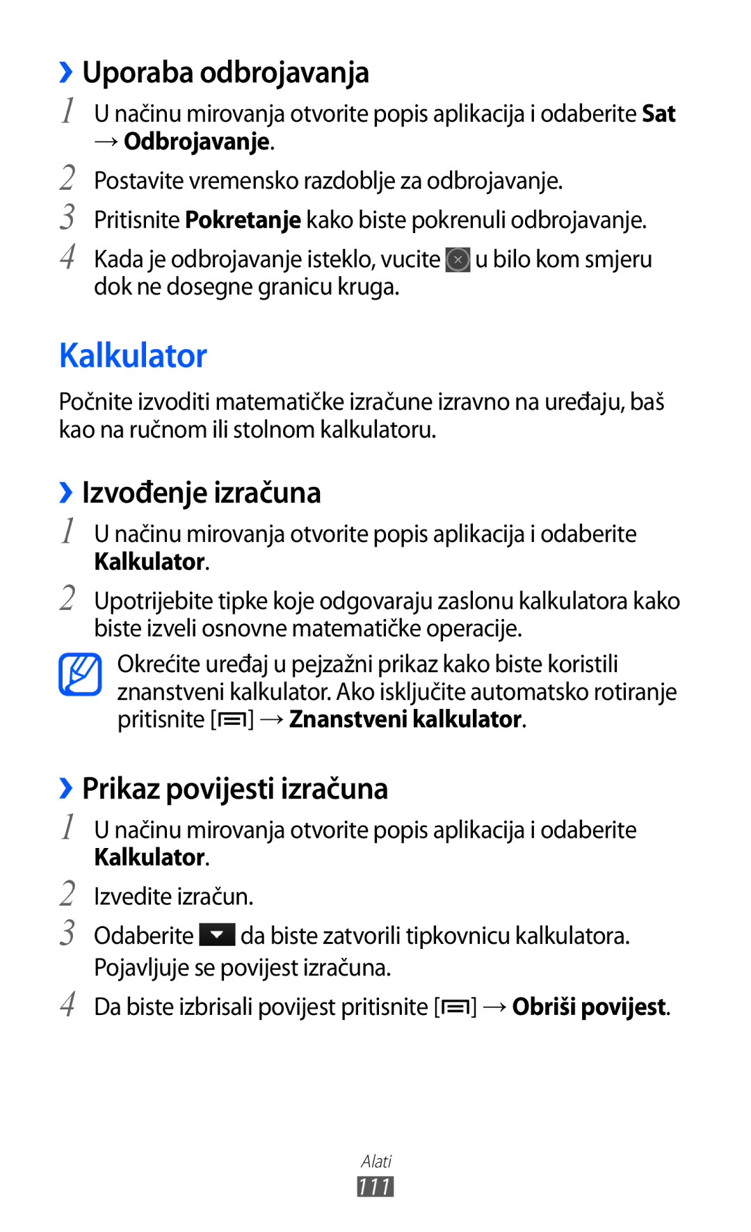 Samsung GT-S6500HADTWO manual Kalkulator, ››Uporaba odbrojavanja, ››Izvođenje izračuna, ››Prikaz povijesti izračuna 