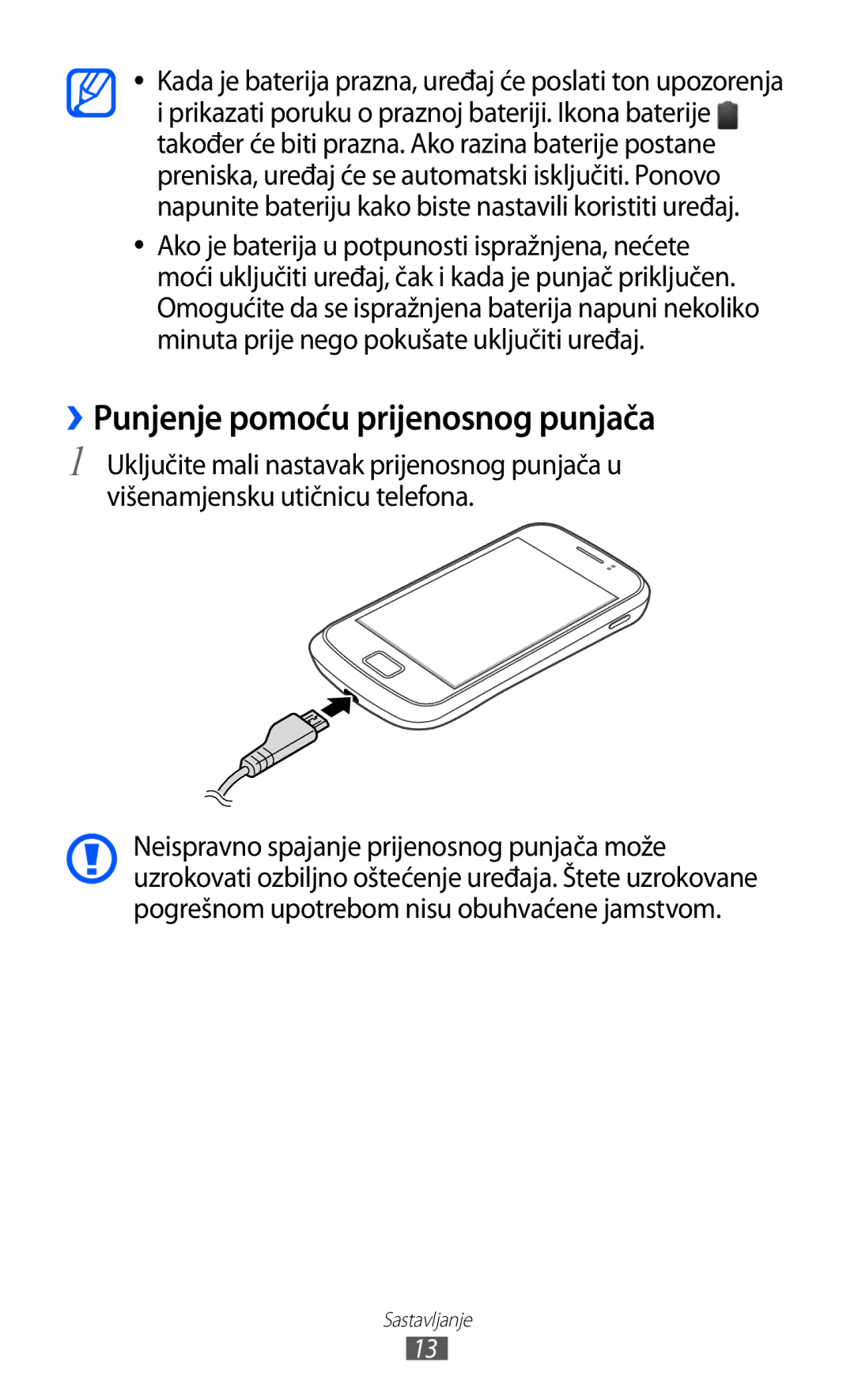 Samsung GT-S6500ZYDTSR, GT-S6500HADTWO, GT2S6500HADVIP, GT-S6500ZYDBON, GT-S6500HADVIP ››Punjenje pomoću prijenosnog punjača 