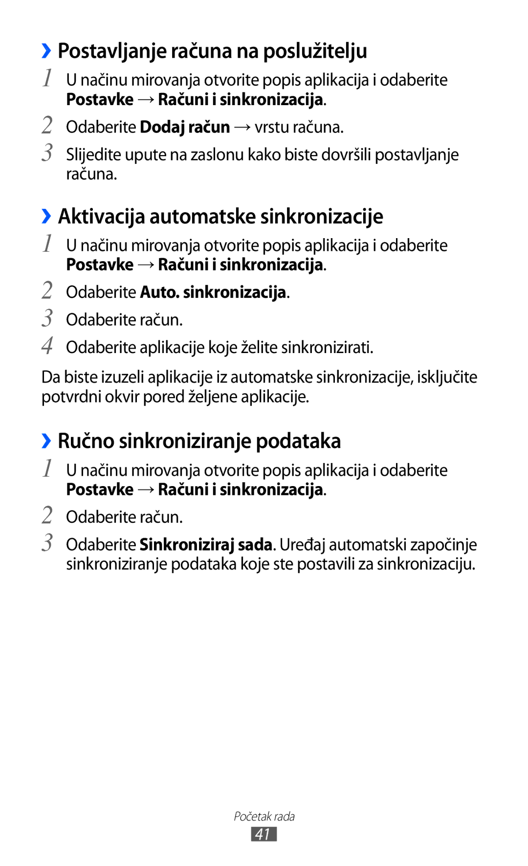 Samsung GT-S6500ZYDBON, GT-S6500HADTWO manual ››Postavljanje računa na poslužitelju, ››Aktivacija automatske sinkronizacije 