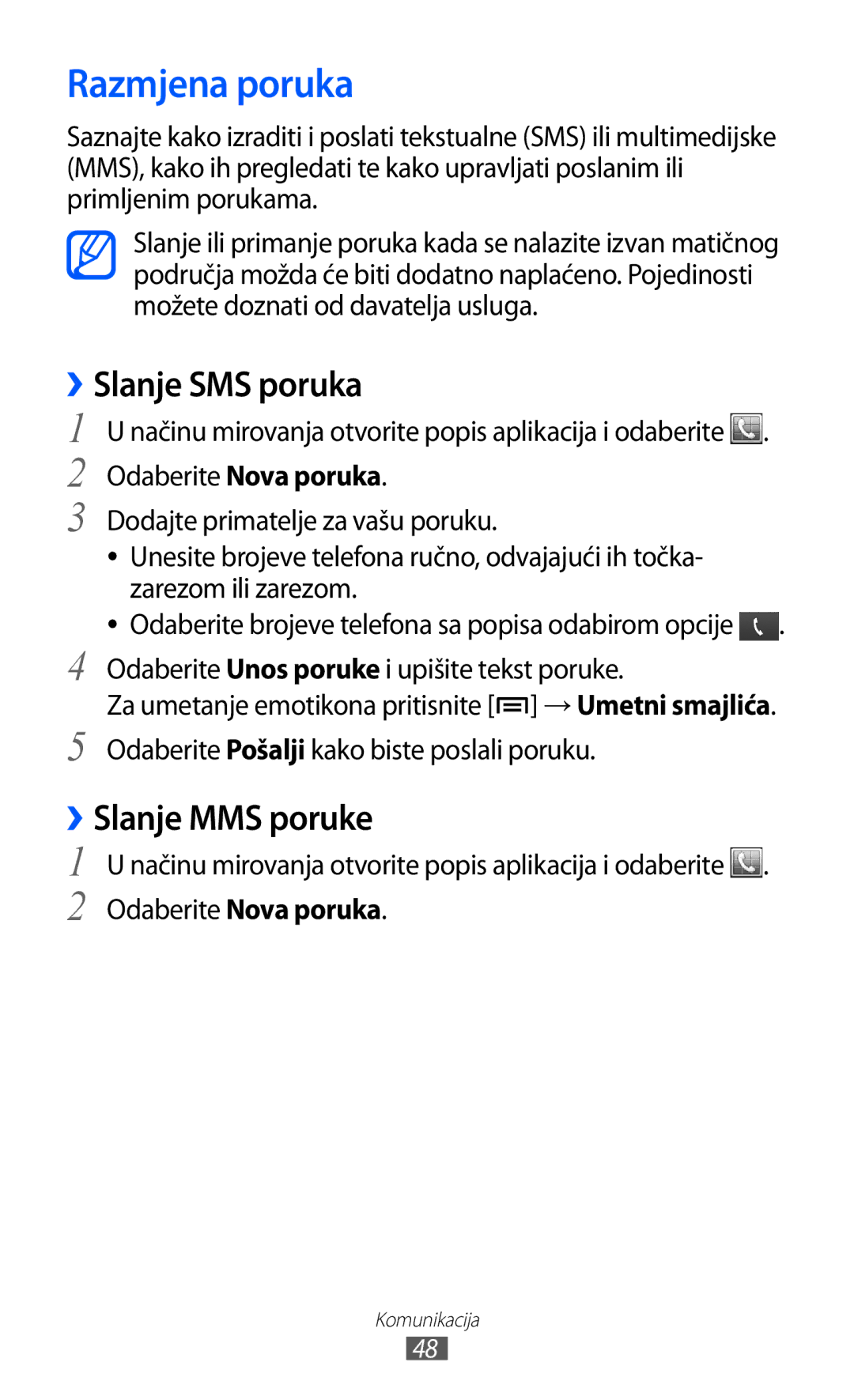 Samsung GT2S6500HADVIP, GT-S6500HADTWO, GT-S6500ZYDBON manual Razmjena poruka, ››Slanje SMS poruka, ››Slanje MMS poruke 