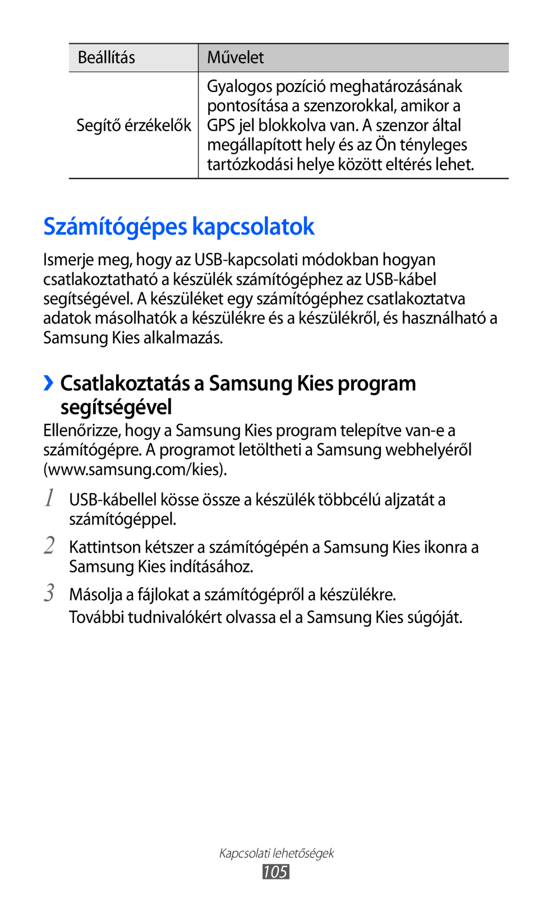 Samsung GT-S6500ZYDTRG, GT-S6500RWAVGR Számítógépes kapcsolatok, ››Csatlakoztatás a Samsung Kies program segítségével, 105 