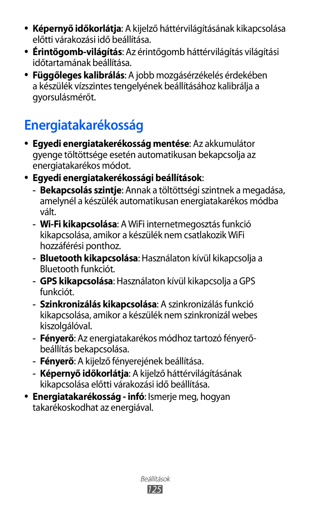 Samsung GT-S6500ZYAVDH Energiatakarékosság, Egyedi energiatakerékossági beállítások, Takarékoskodhat az energiával, 125 