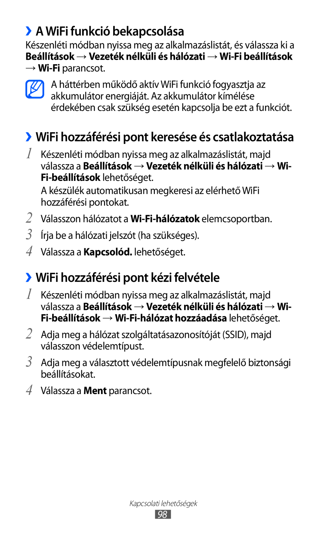 Samsung GT-S6500ZYDMOP manual ››A WiFi funkció bekapcsolása, ››WiFi hozzáférési pont kézi felvétele, → Wi-Fiparancsot 